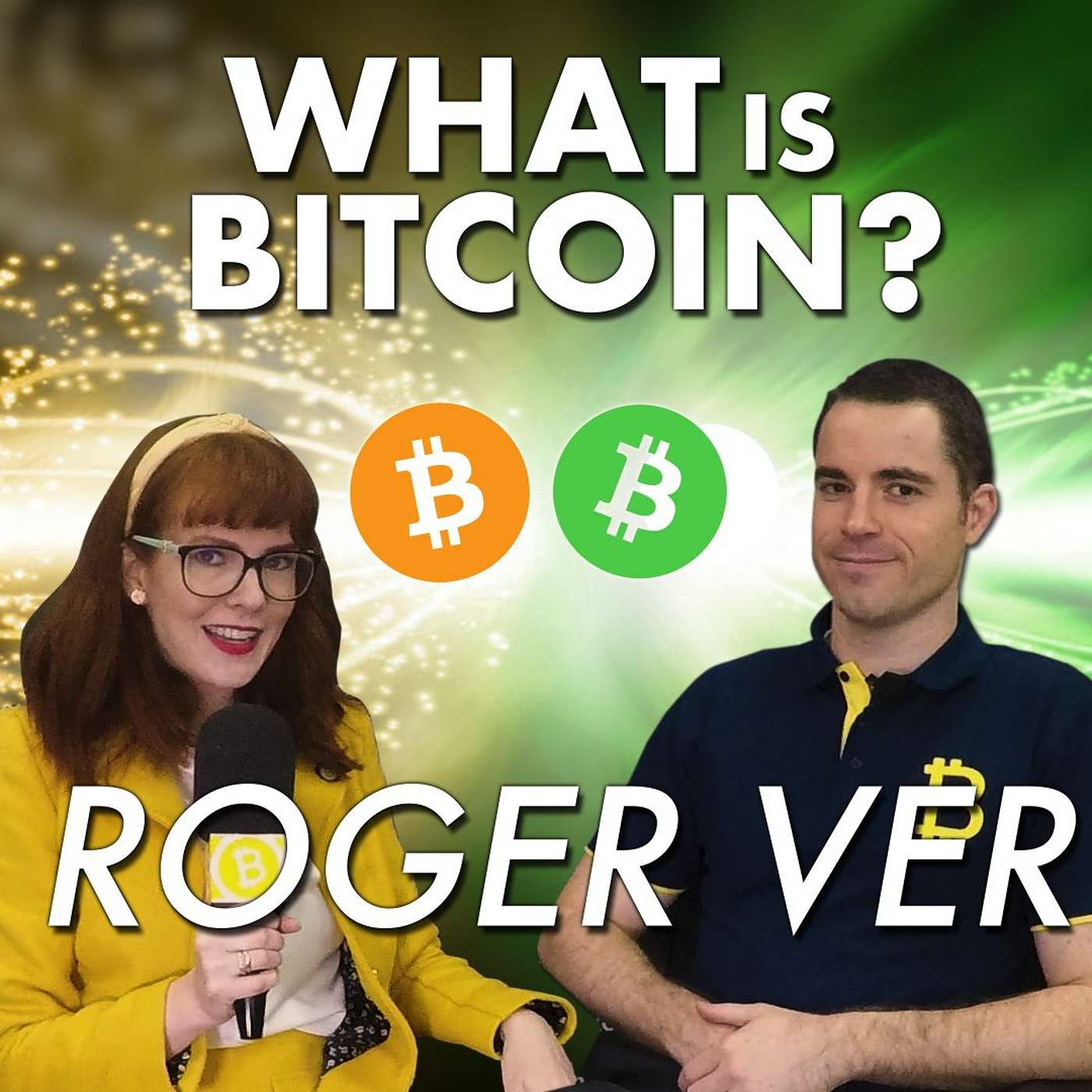 Why Bitcoin's the Greatest Tool for Liberty, with Roger Ver episode artwork