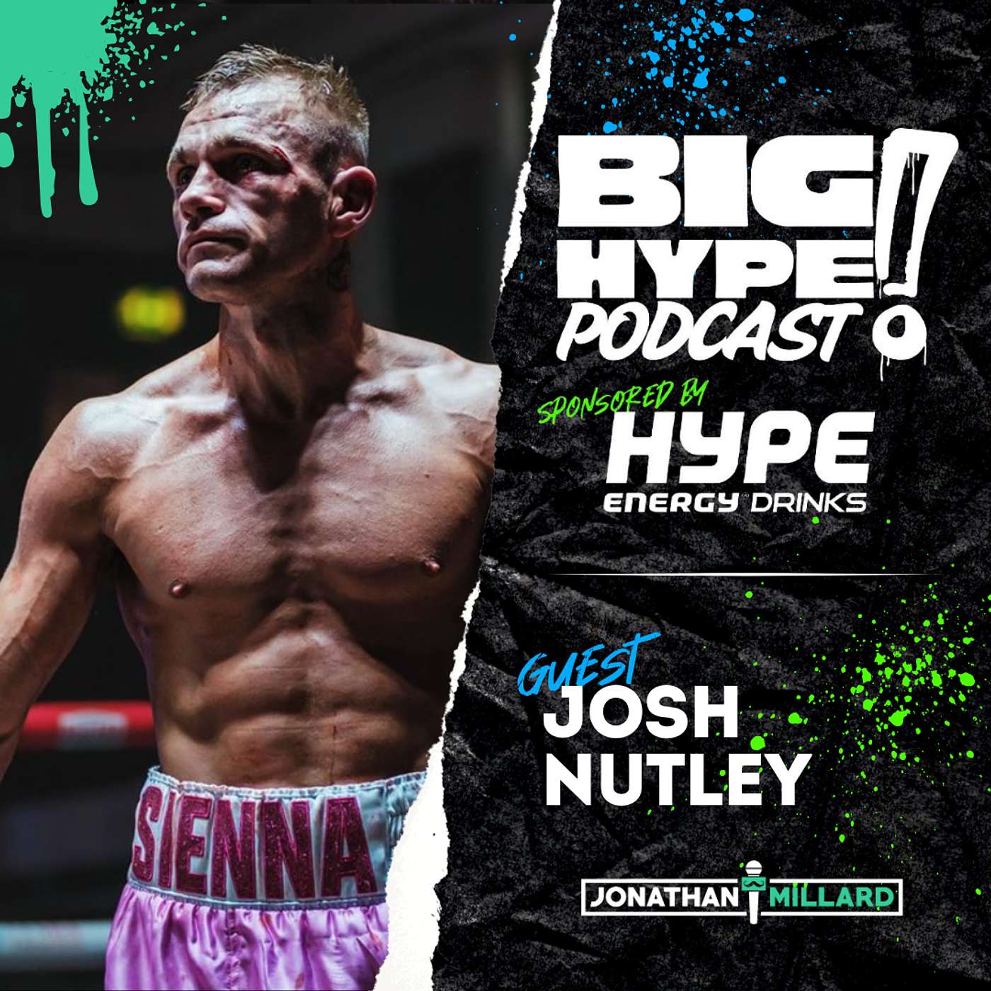 Big Hype Podcast with Jonathan Millard