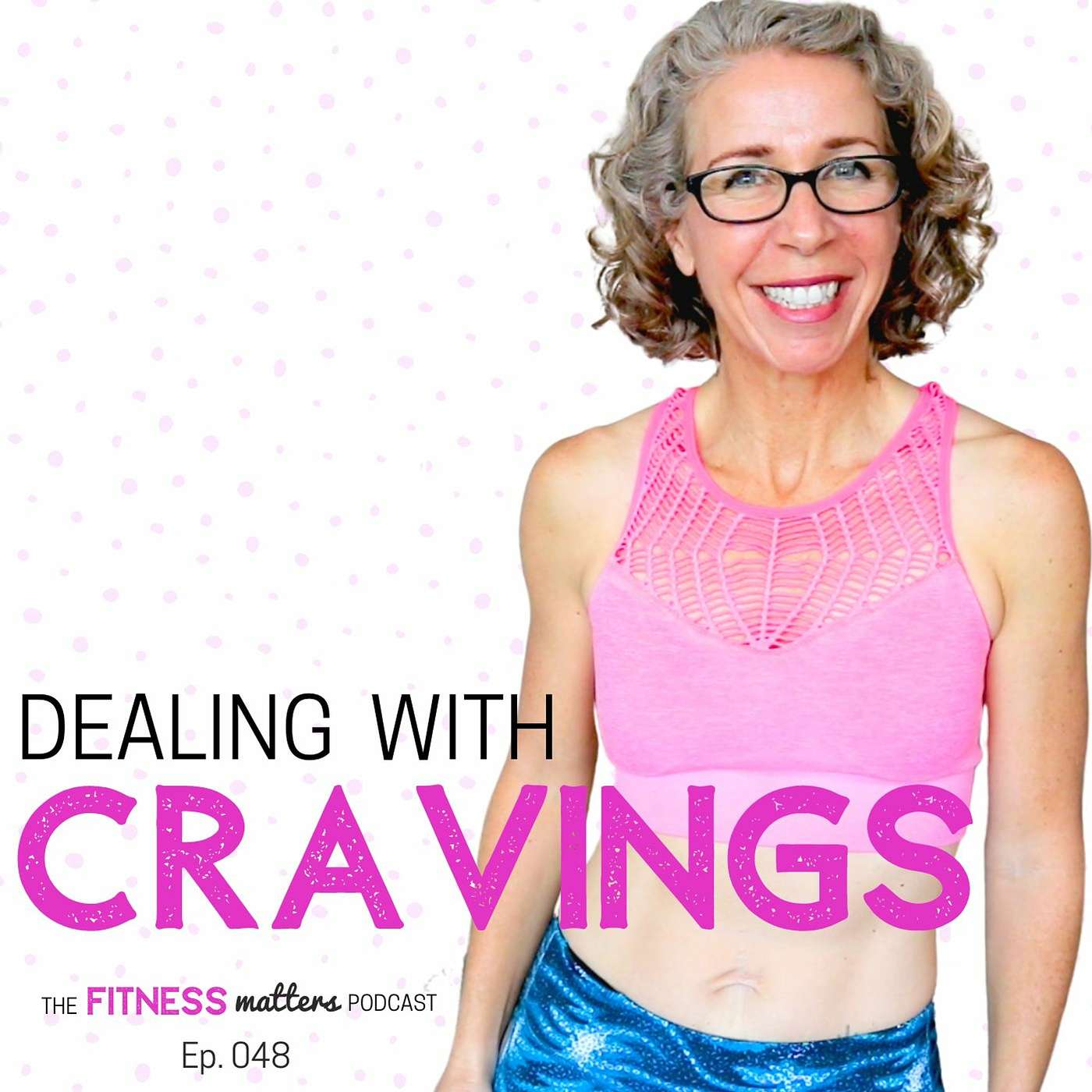 Dealing With CRAVINGS episode artwork