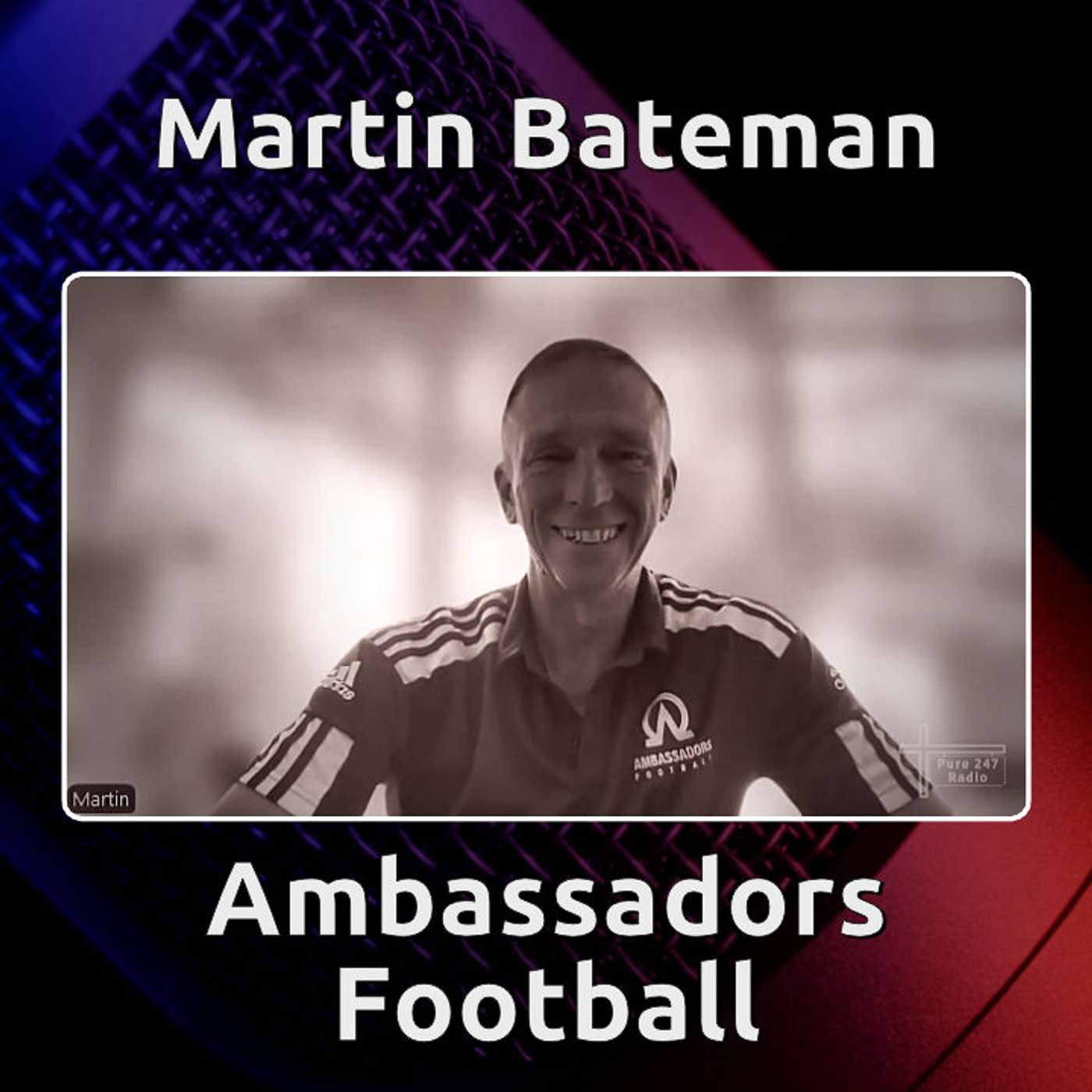 Andy B meets Martin Bateman from Ambassadors Football
