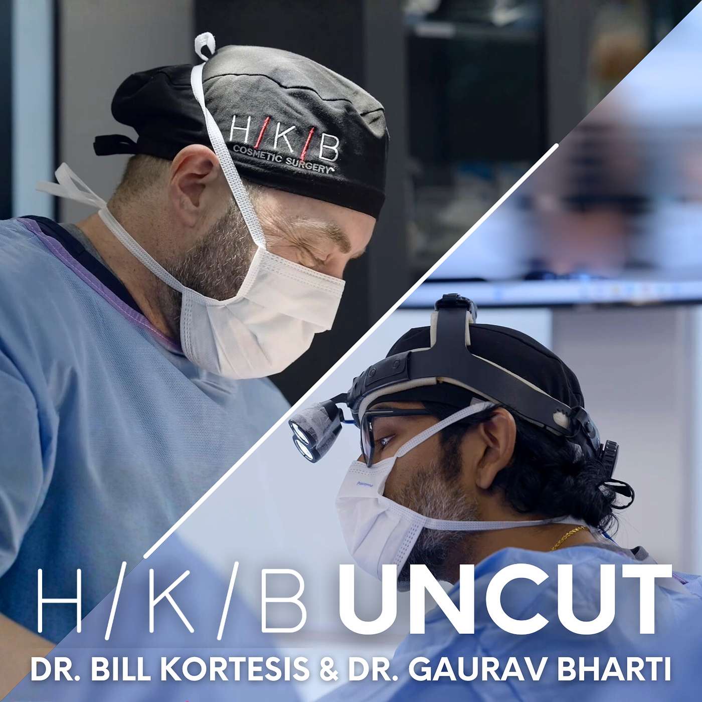 HKB Uncut | A Cosmetic Surgery Podcast