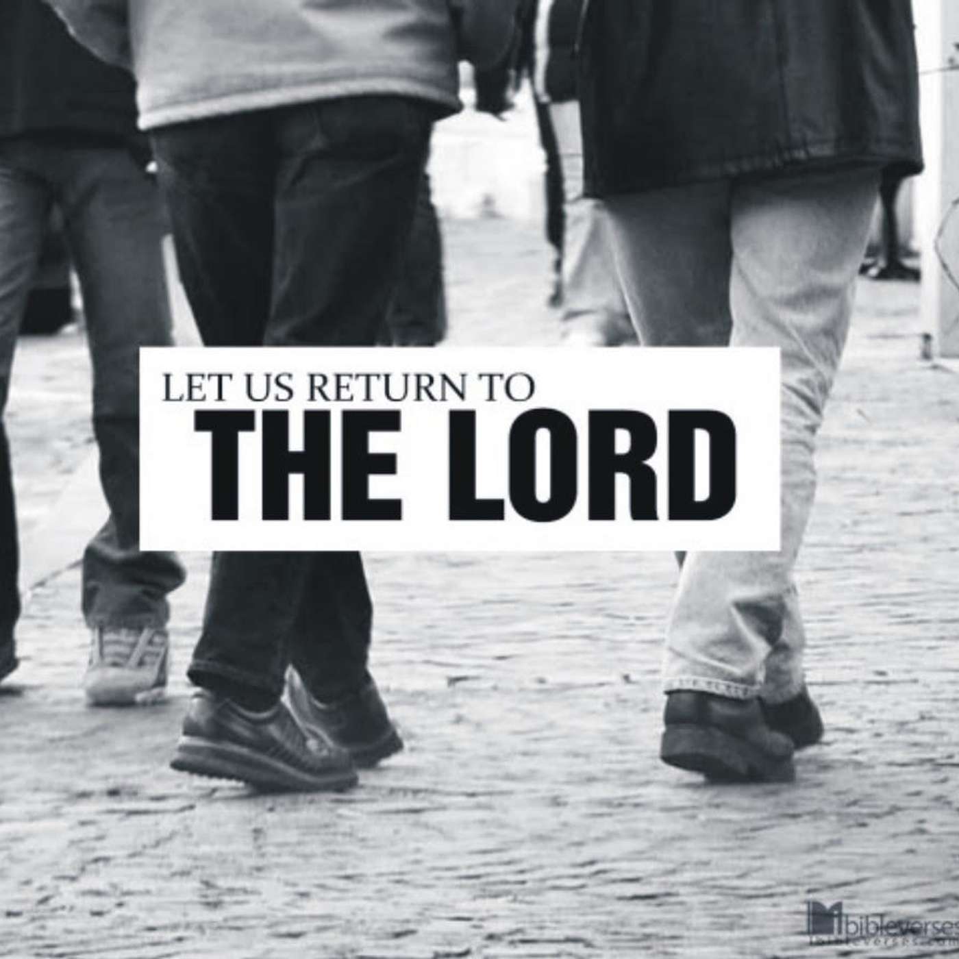 When All Seems Lost: Return to God