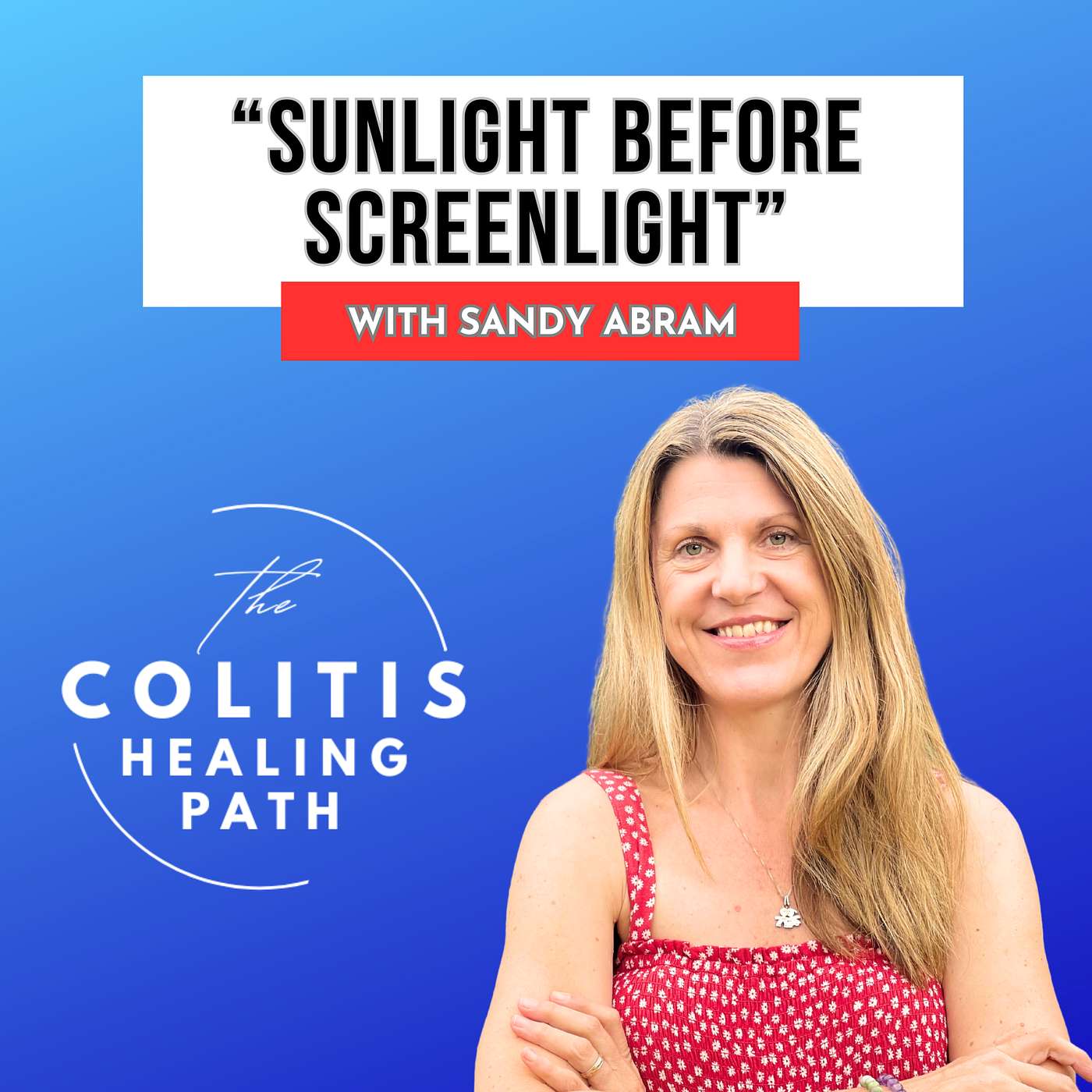 The Colitis Healing Path