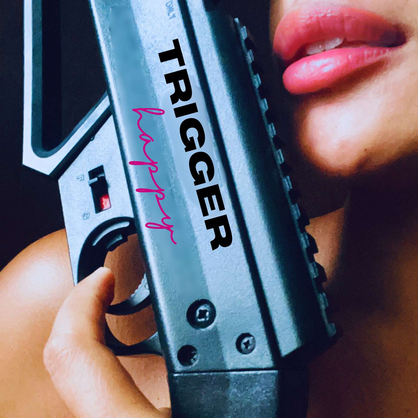 Trigger Happy