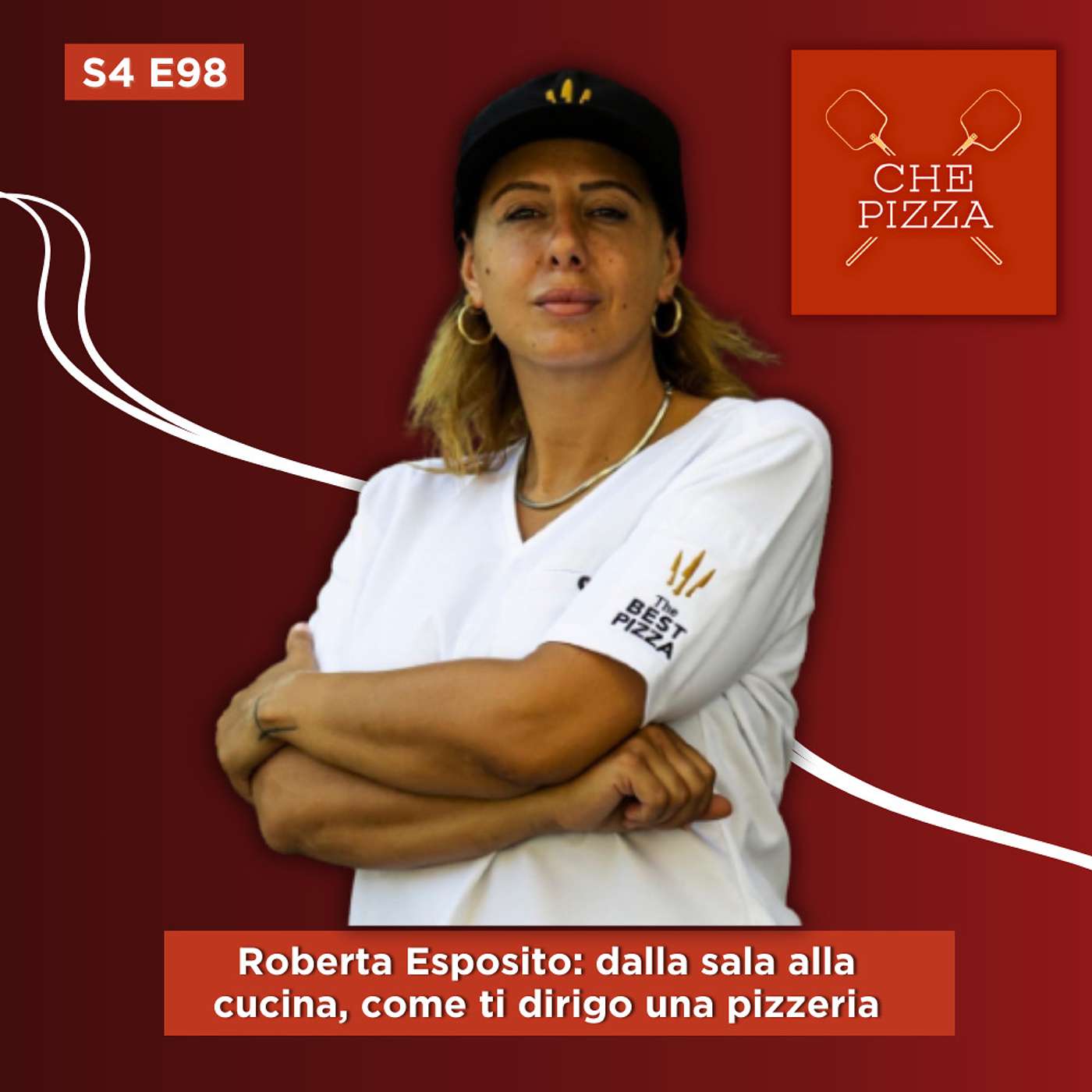 98 - Roberta Esposito: dalla sala alla cucina, come ti dirigo una pizzeria