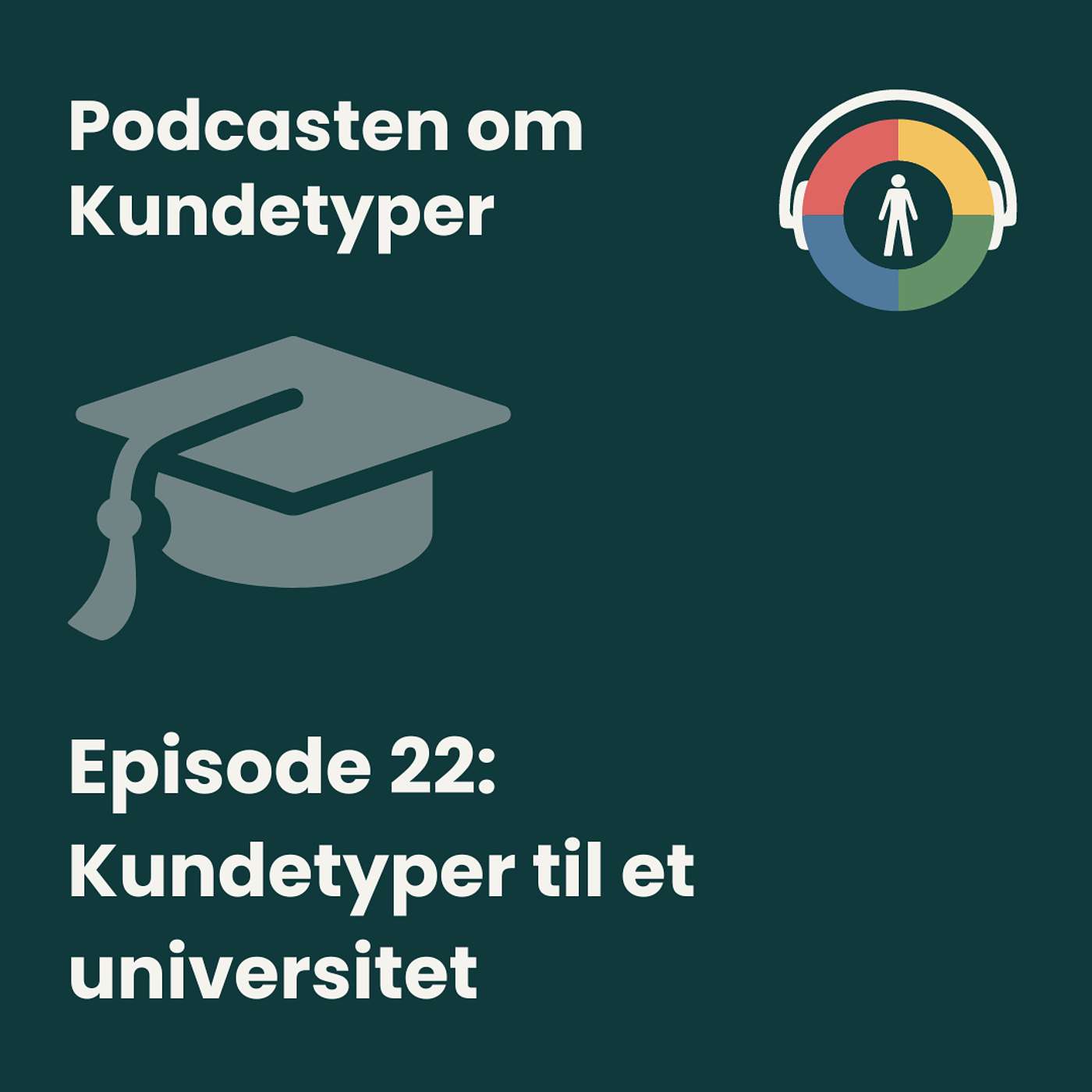 Podcasten om Kundetyper