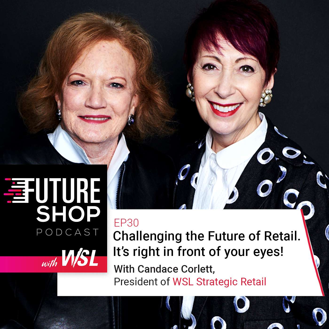Future Shop Podcast with WSL