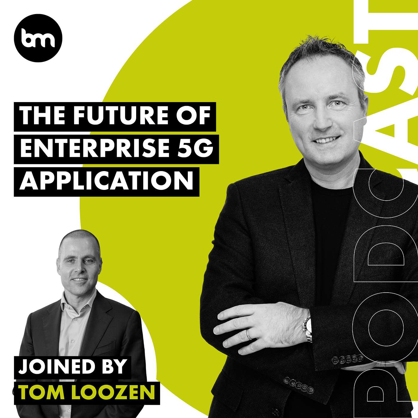 cover of episode The Future of Enterprise 5G Application (with Tom Loozen, EY)