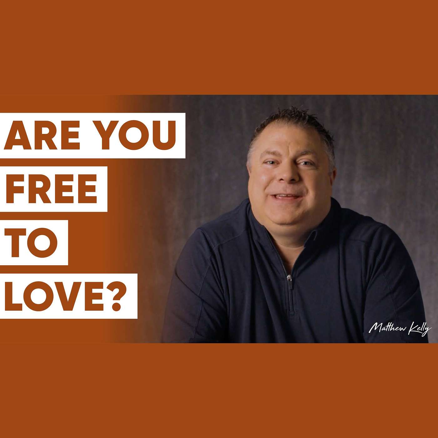 Most People Are INCAPABLE of True Love - Matthew Kelly