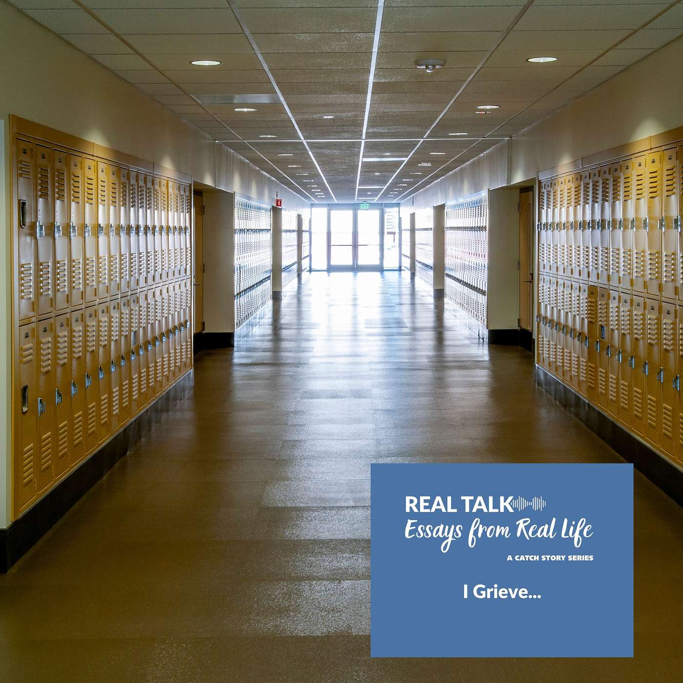 I Grieve Because My Son is a Senior and This Is It | Real Talk: Essays from Real Life episode artwork