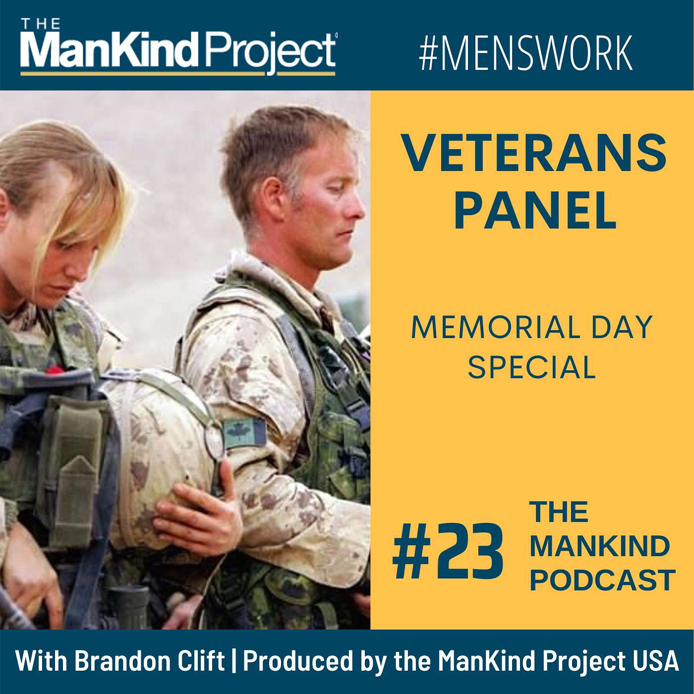 A Memorial Day Special | Veterans Panel | Ep #023