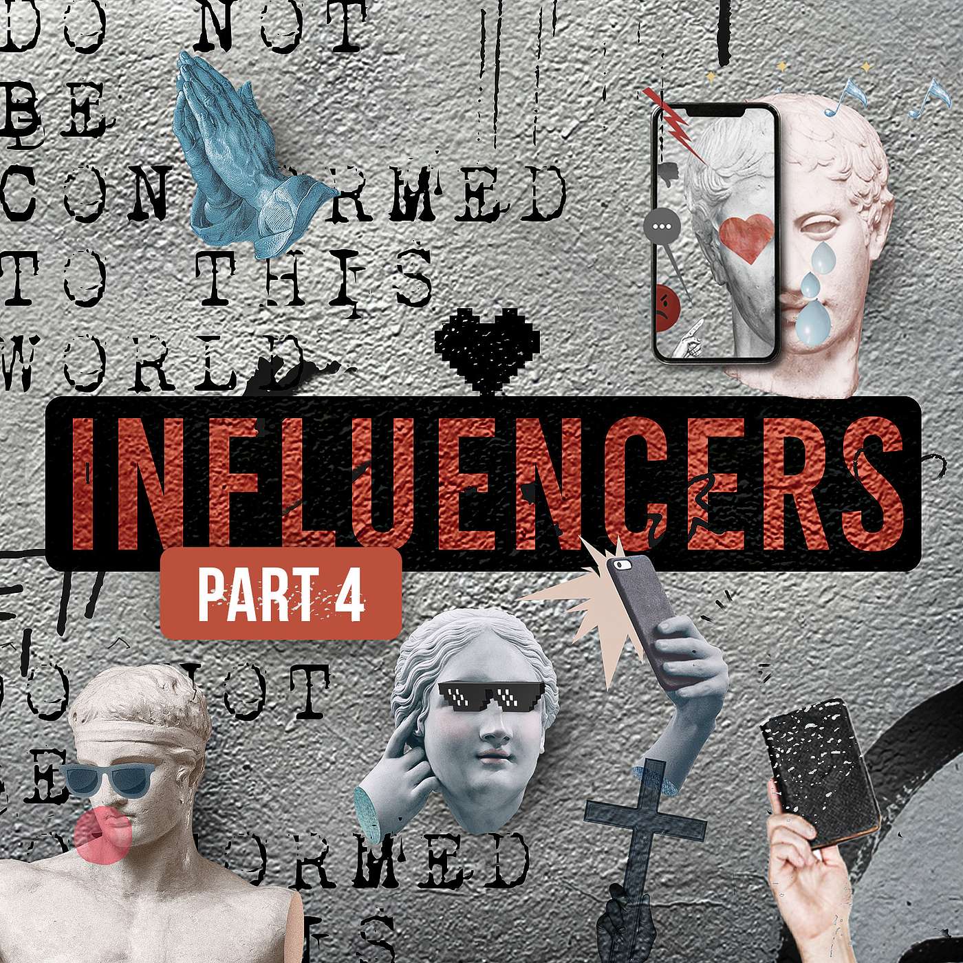 Influencers - A Church Under the Influence