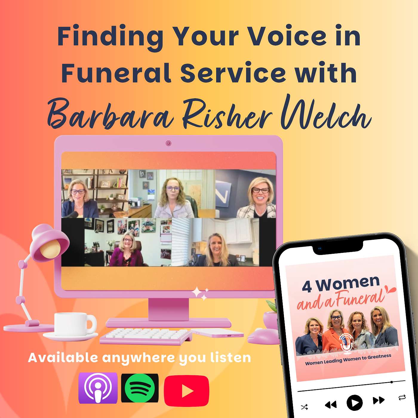 Finding Your Voice in Funeral Service with Barbara Risher Welch