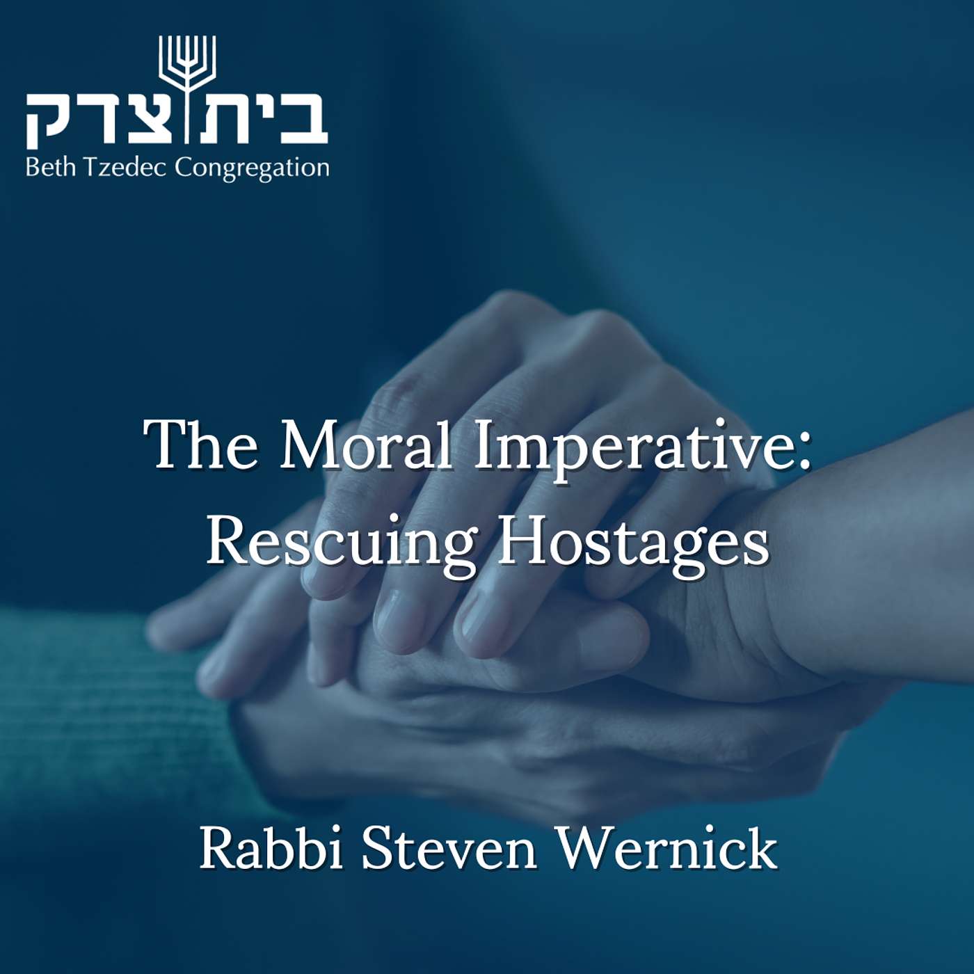 The Moral Imperative: Rescuing Hostages episode artwork