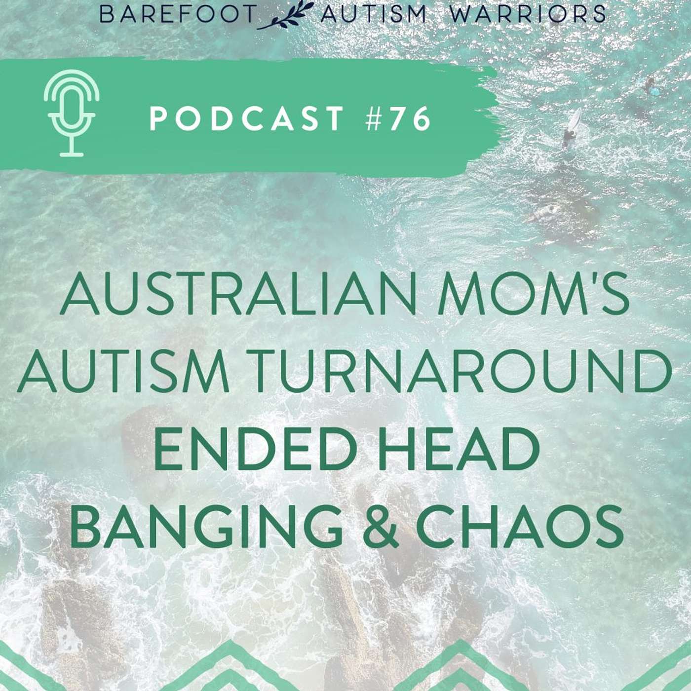 BAREFOOT AUTISM WARRIORS turn autism around podcast. | Recovery strategies for ambitious, health-conscious, Christian moms who want to go from tantrums and eloping to peace and independence.