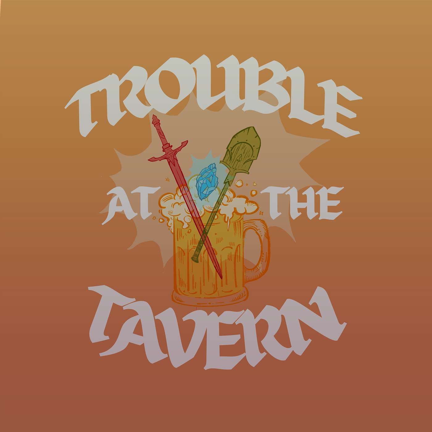 Trouble at the Tavern - A D&D Podcast