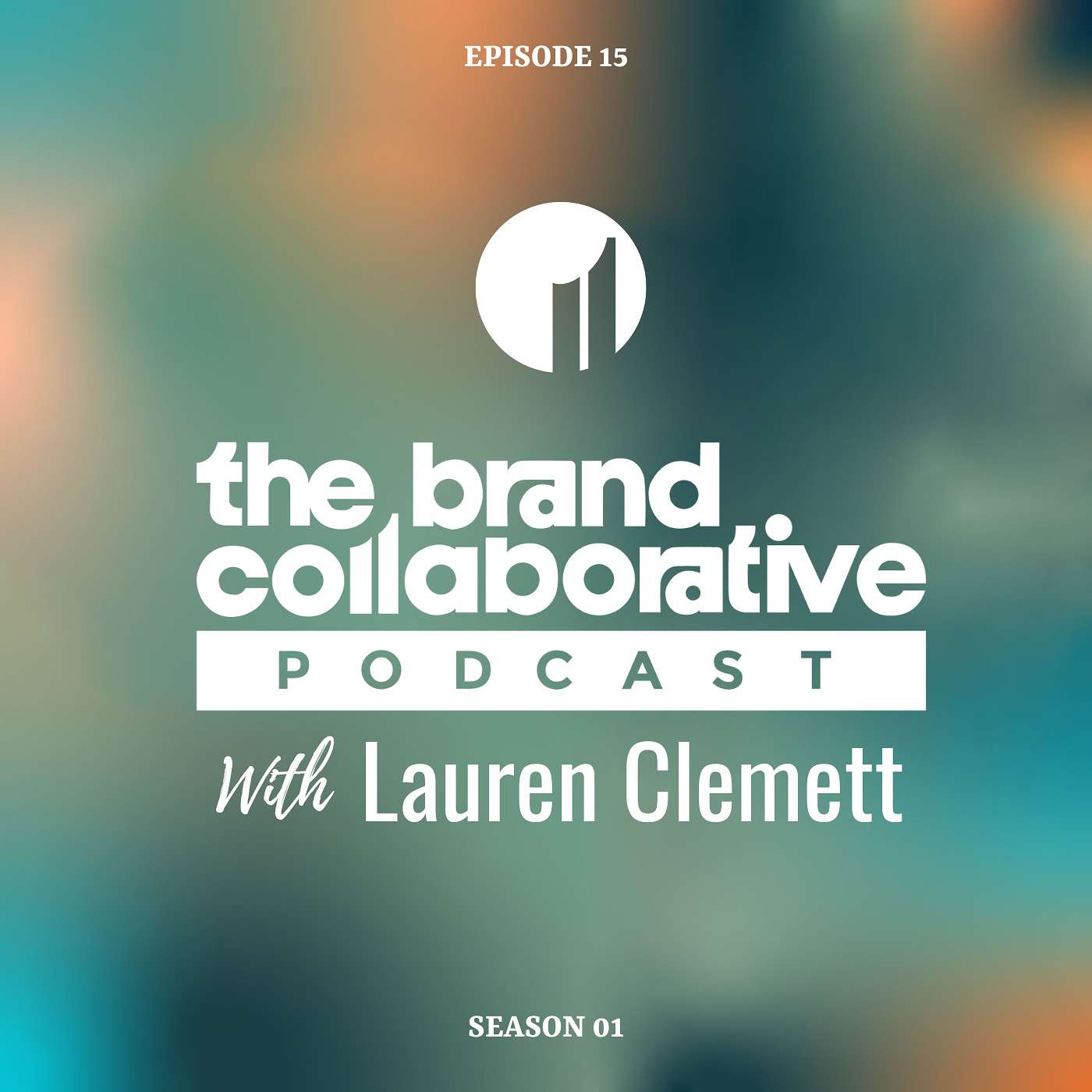The Brand Collaborative Podcast