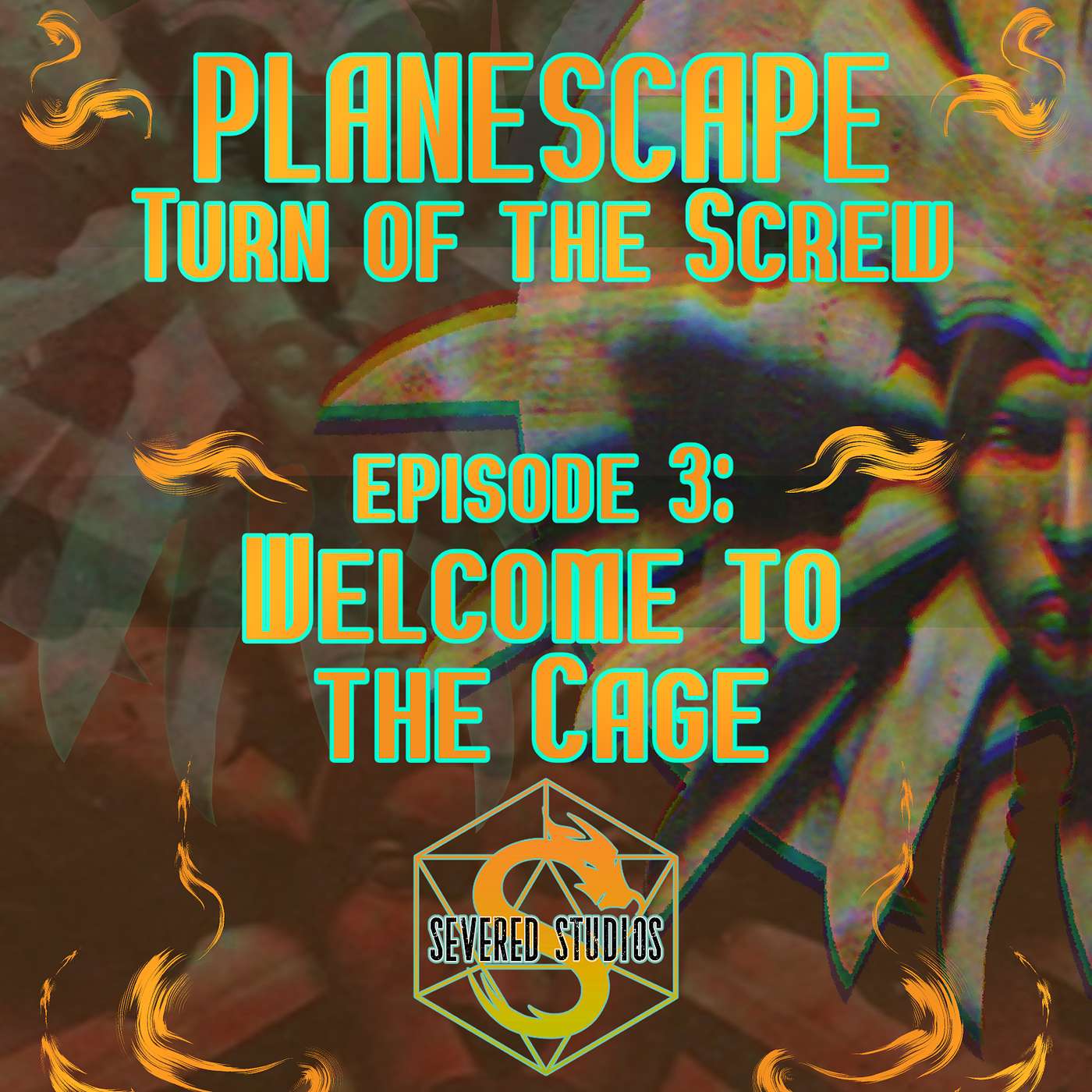 Planescape: Turn of the Screw Ep 3; Welcome To The Cage episode artwork