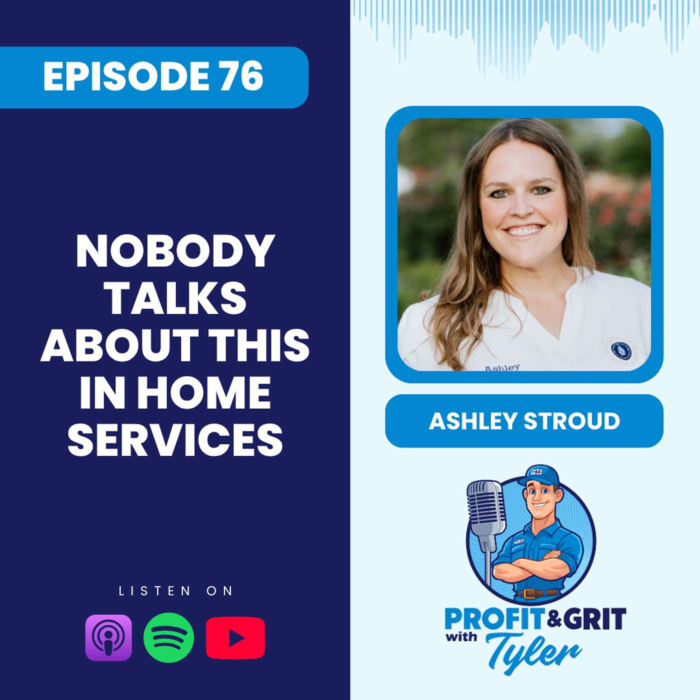 Nobody Talks About This in Home Services - Ashley Stroud episode artwork