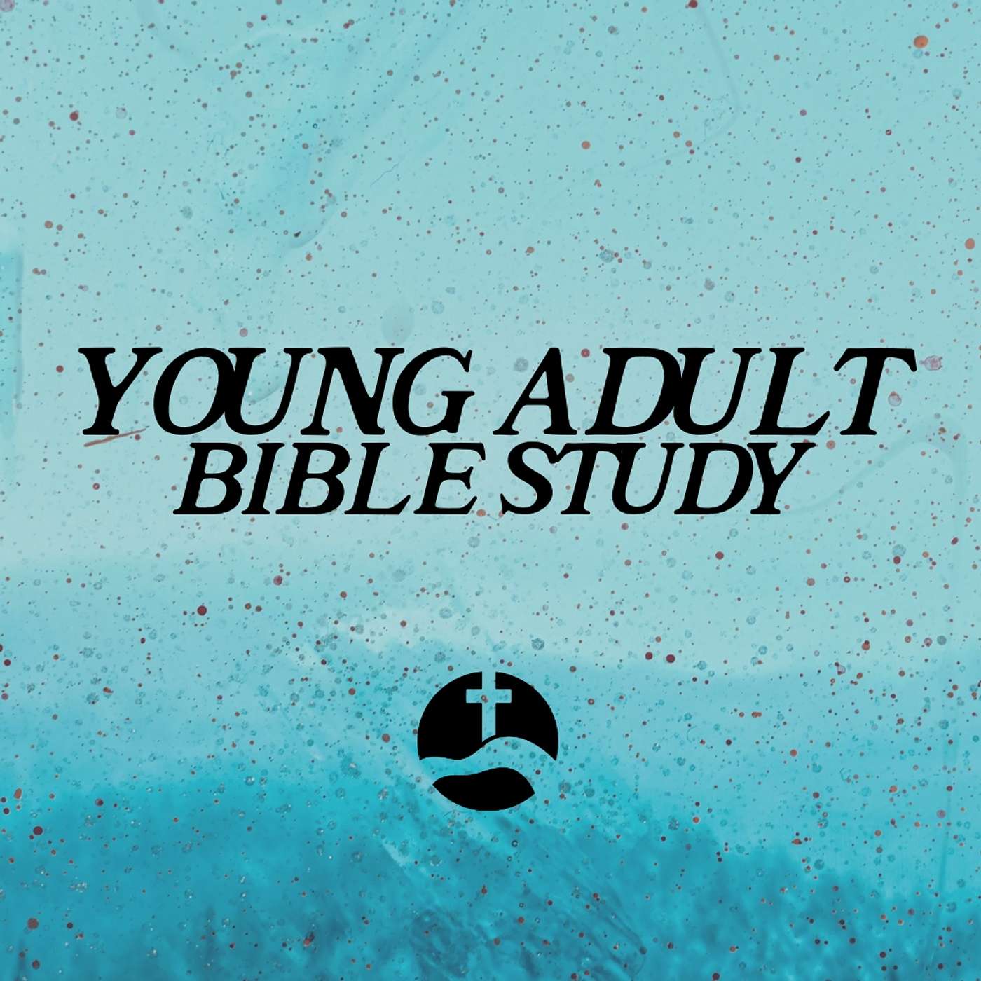 Young Adult Bible Study Messages 