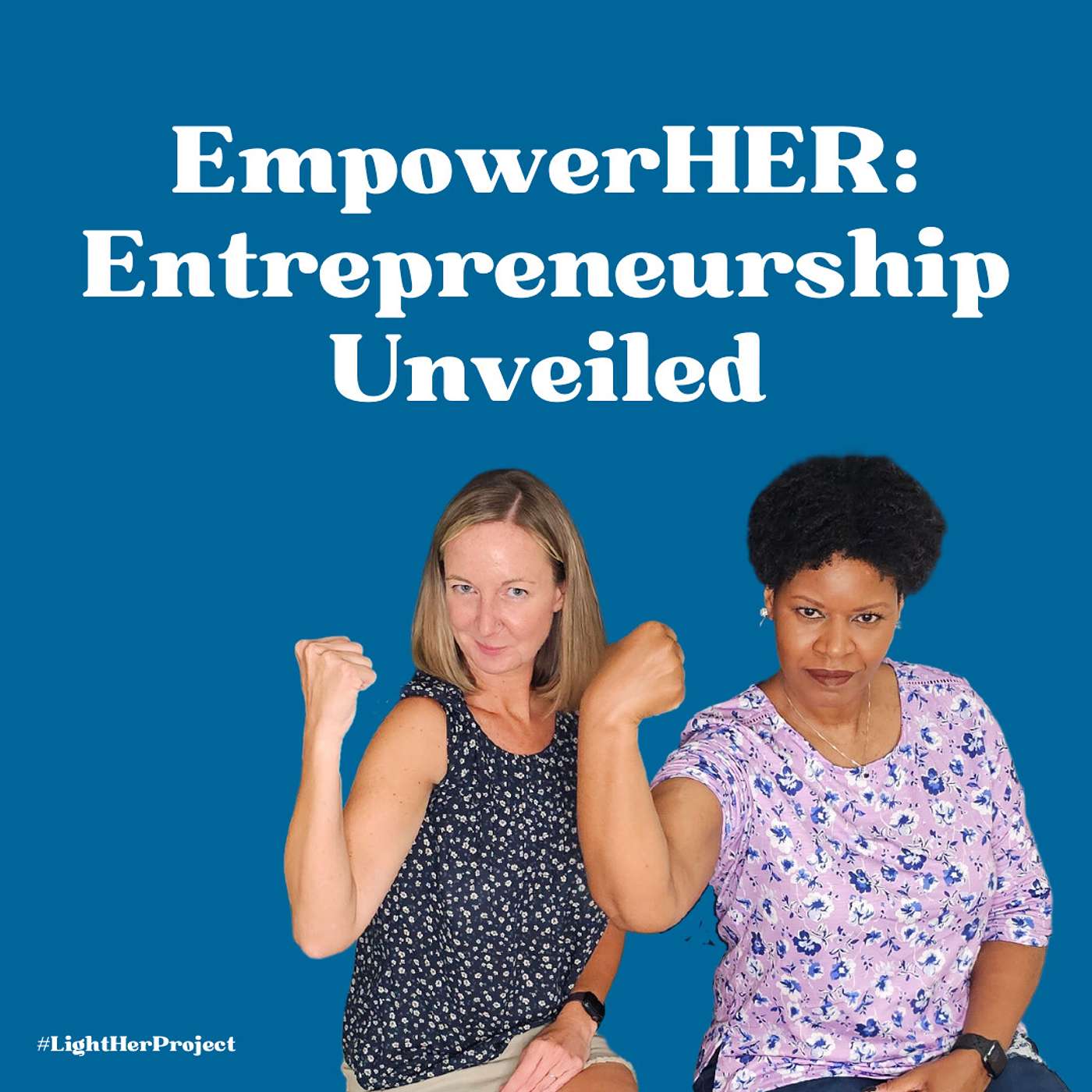 EmpowerHER: Entrepreneurship Unveiled