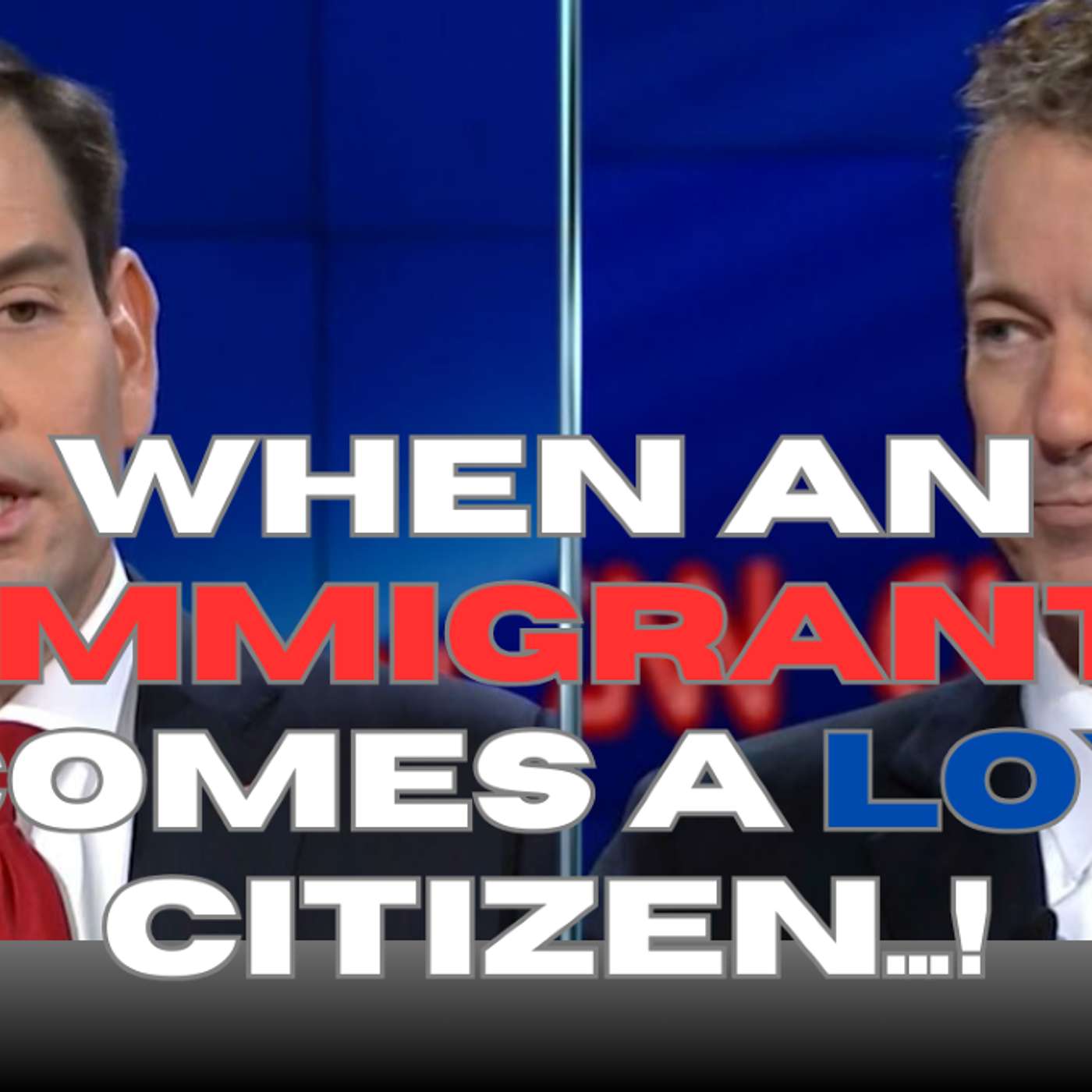 When an IMMIGRANT becomes more loyal than the indigenous citizens - Marco Rubio