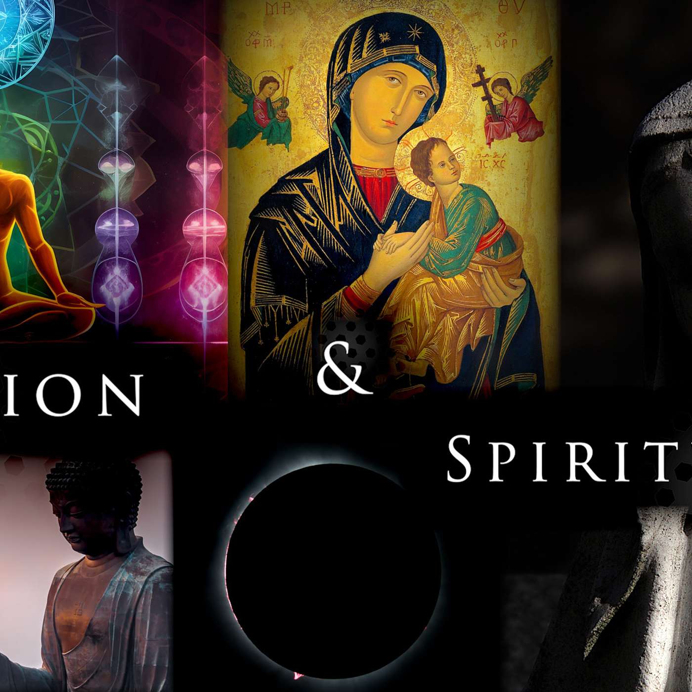 Religion and Spirituality - Part 1