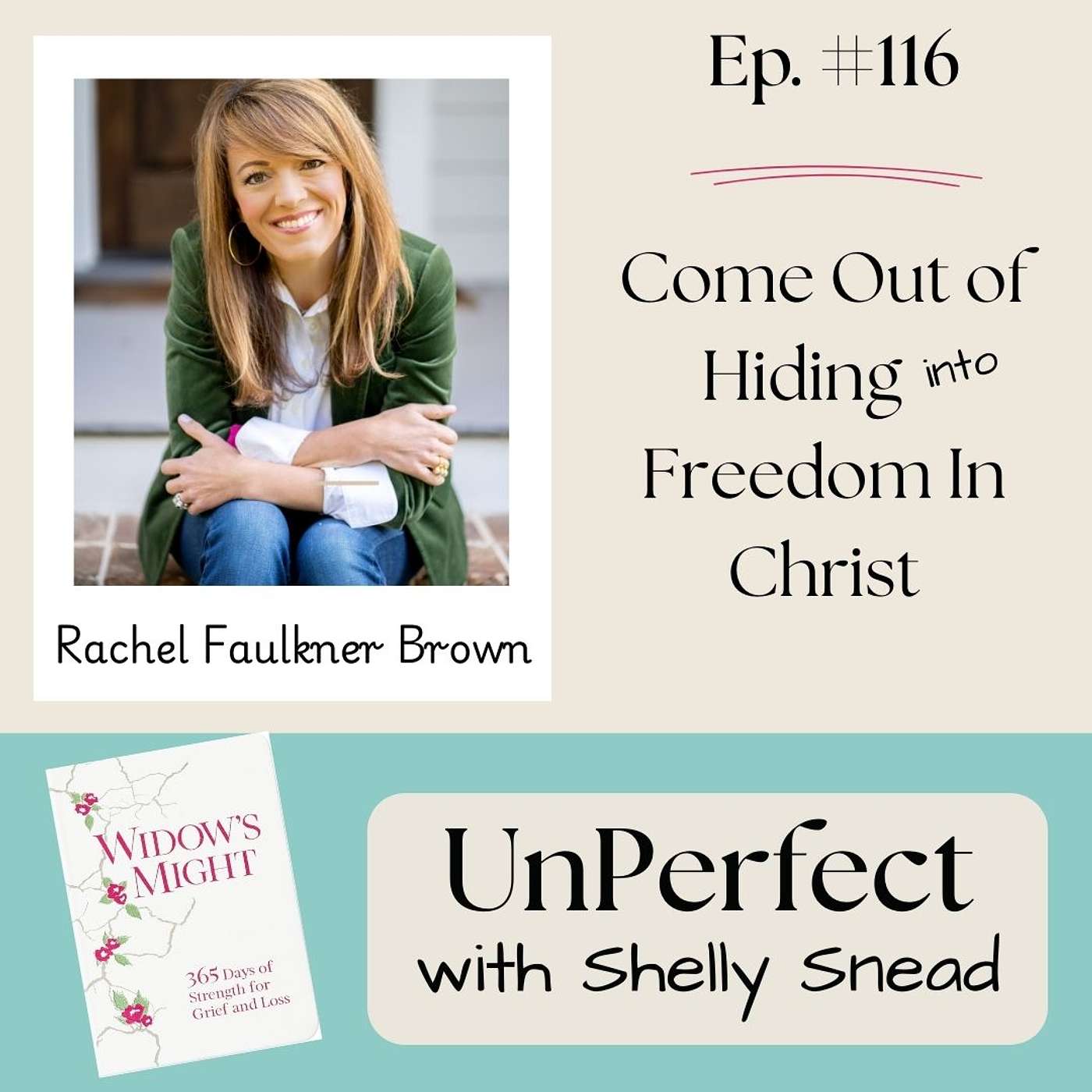 Come Out of Hiding into Freedom In Christ: Share your story, reject a “works faith,” and walk in the power of the Holy Spirit