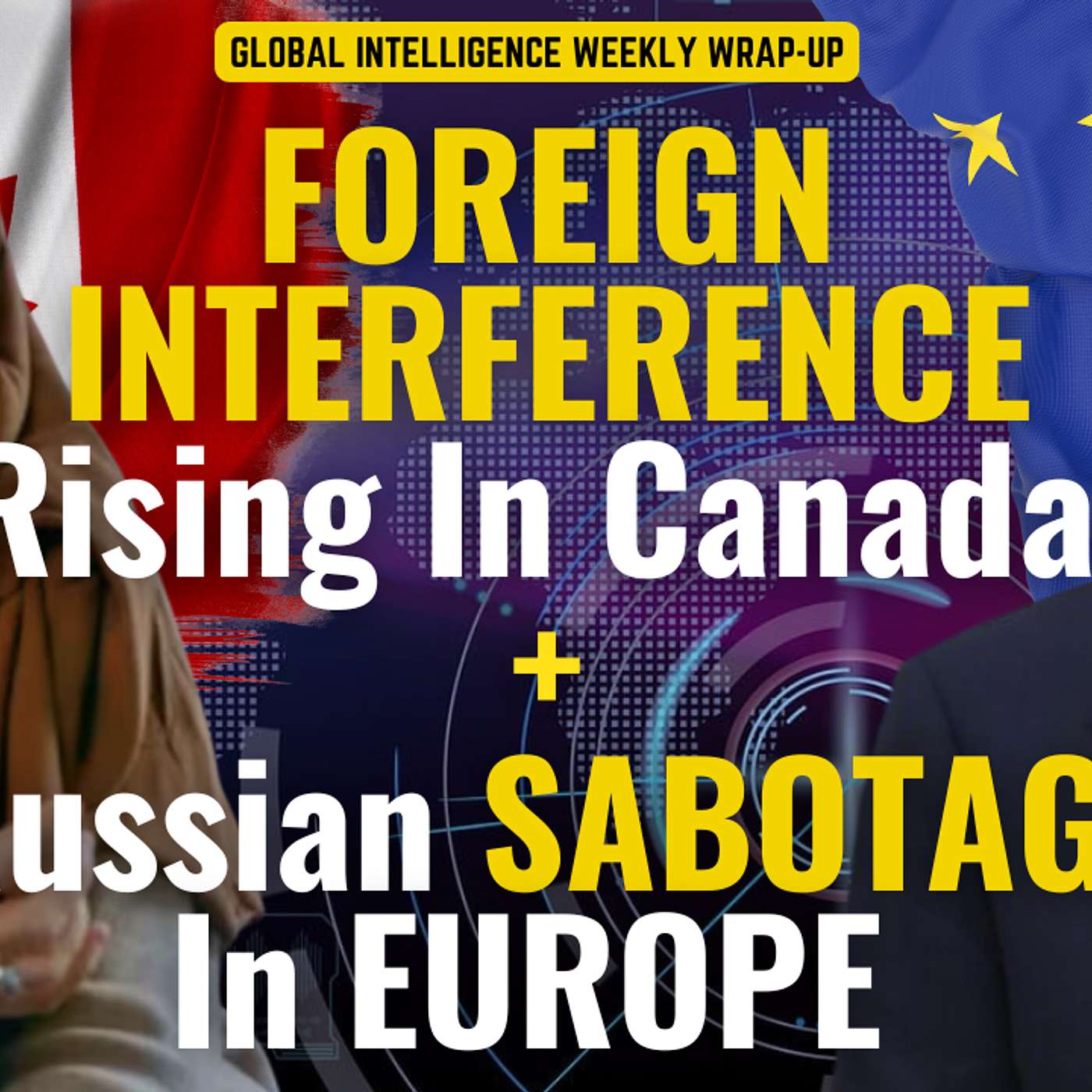 Russian Sabotage and Foreign Interference on the Rise! A Tale of Two Terrorists.