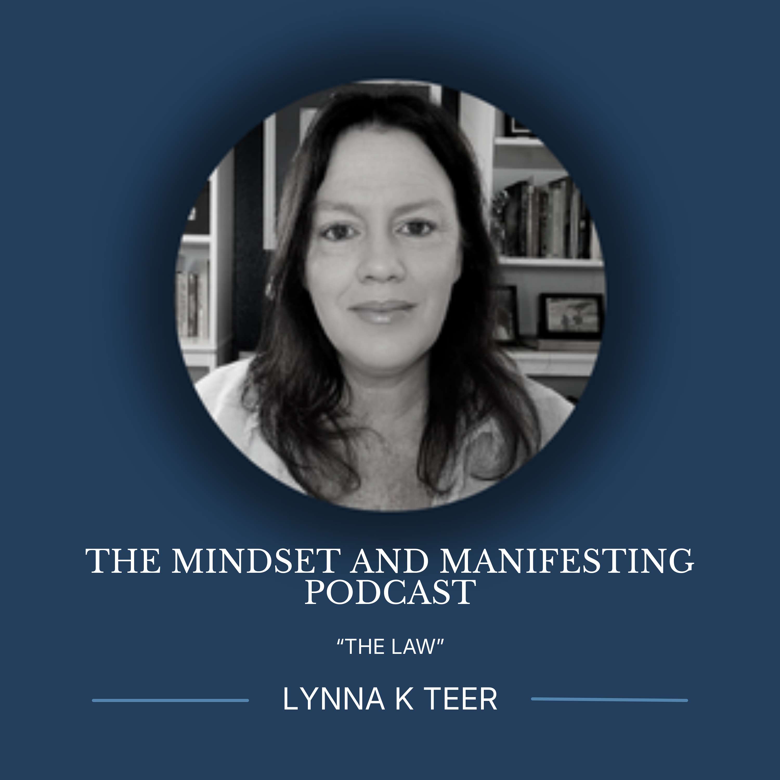 The Mindset  and Manifesting Podcast Artwork
