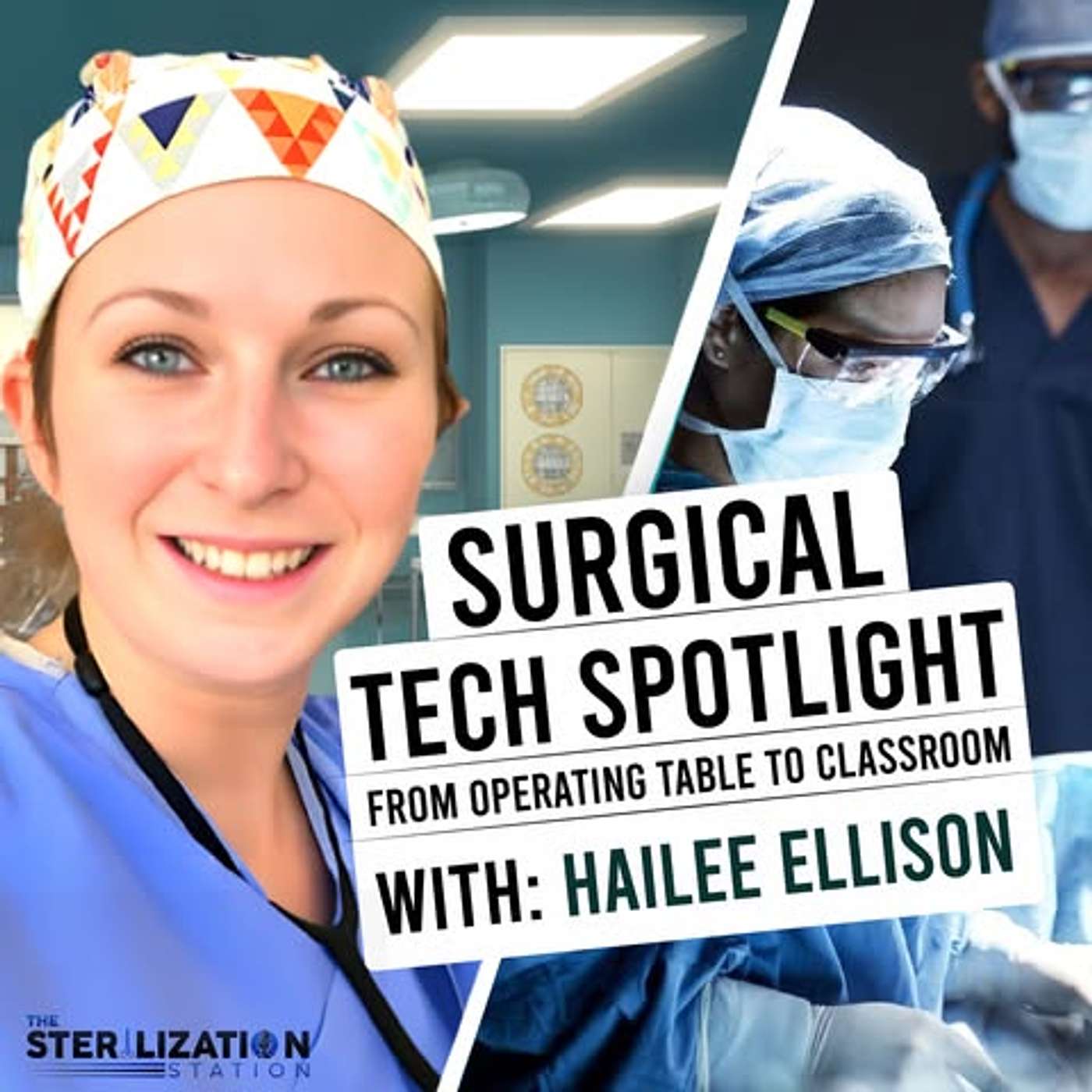 Sterilization Station: A Sterile Processing Empowerment Podcast