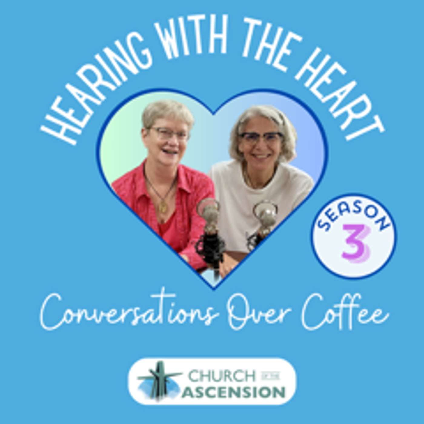 Hearing With The Heart: Conversations Over Coffee
