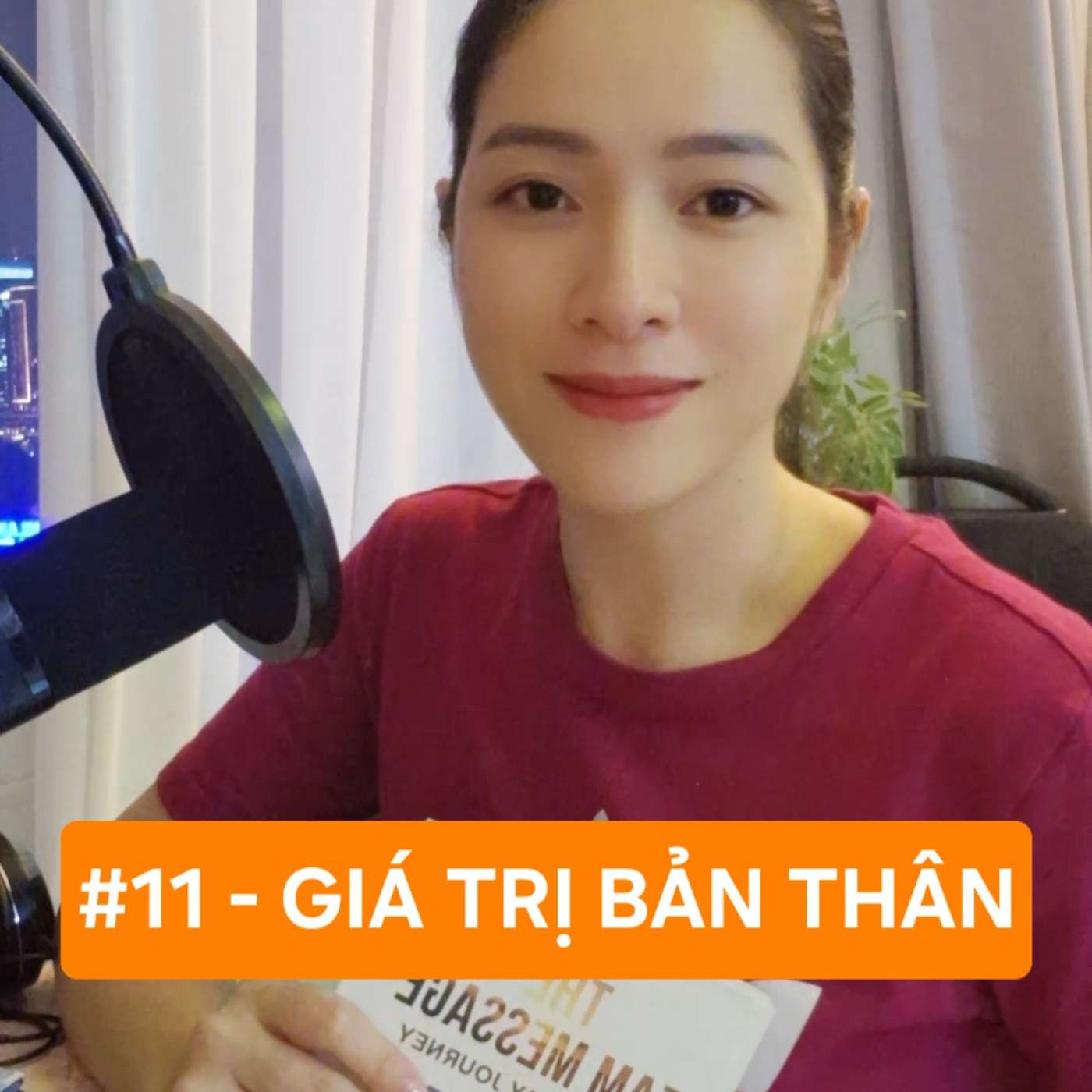 Thông điệp #11 - Giá trị của bản thân episode artwork
