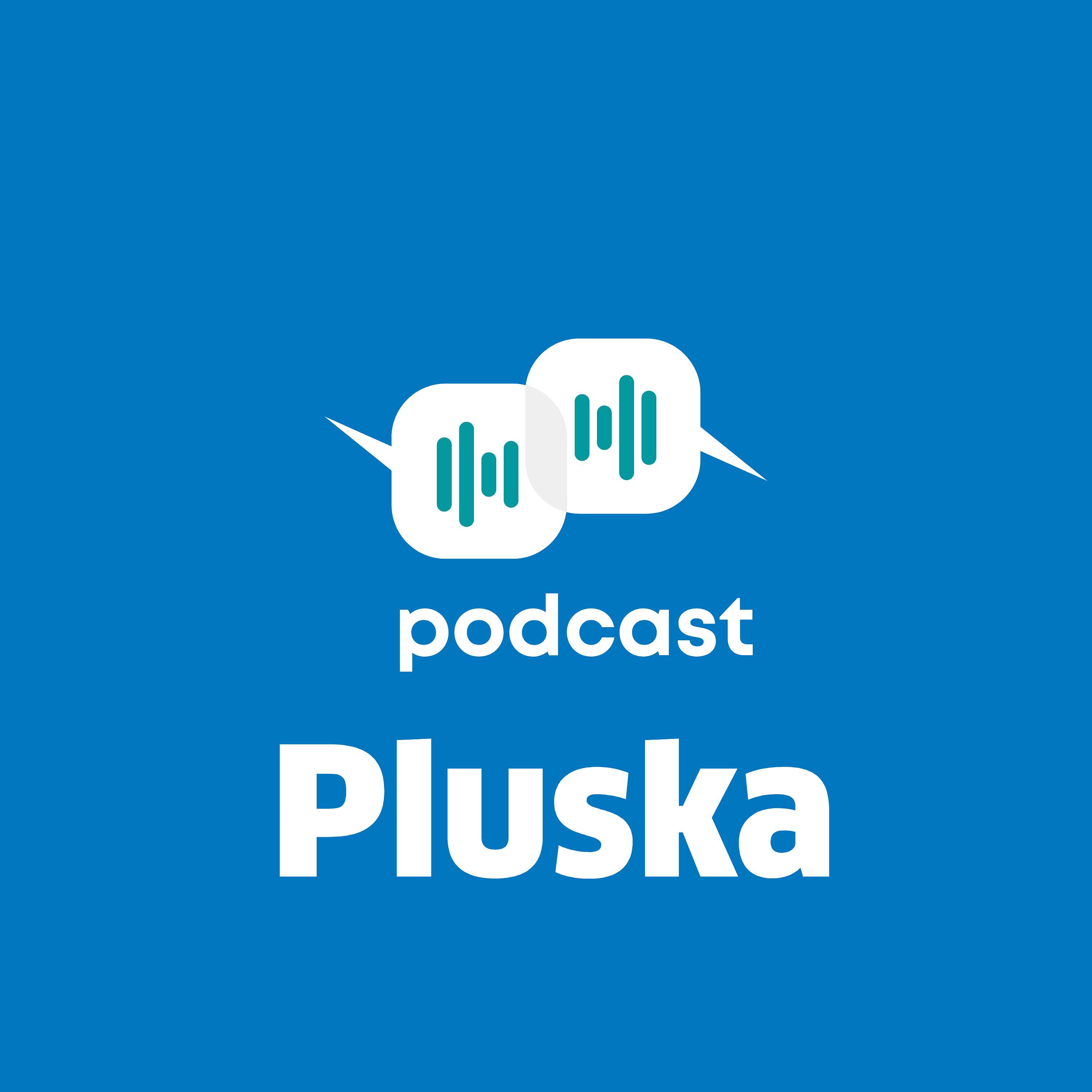 Podcast Pluska