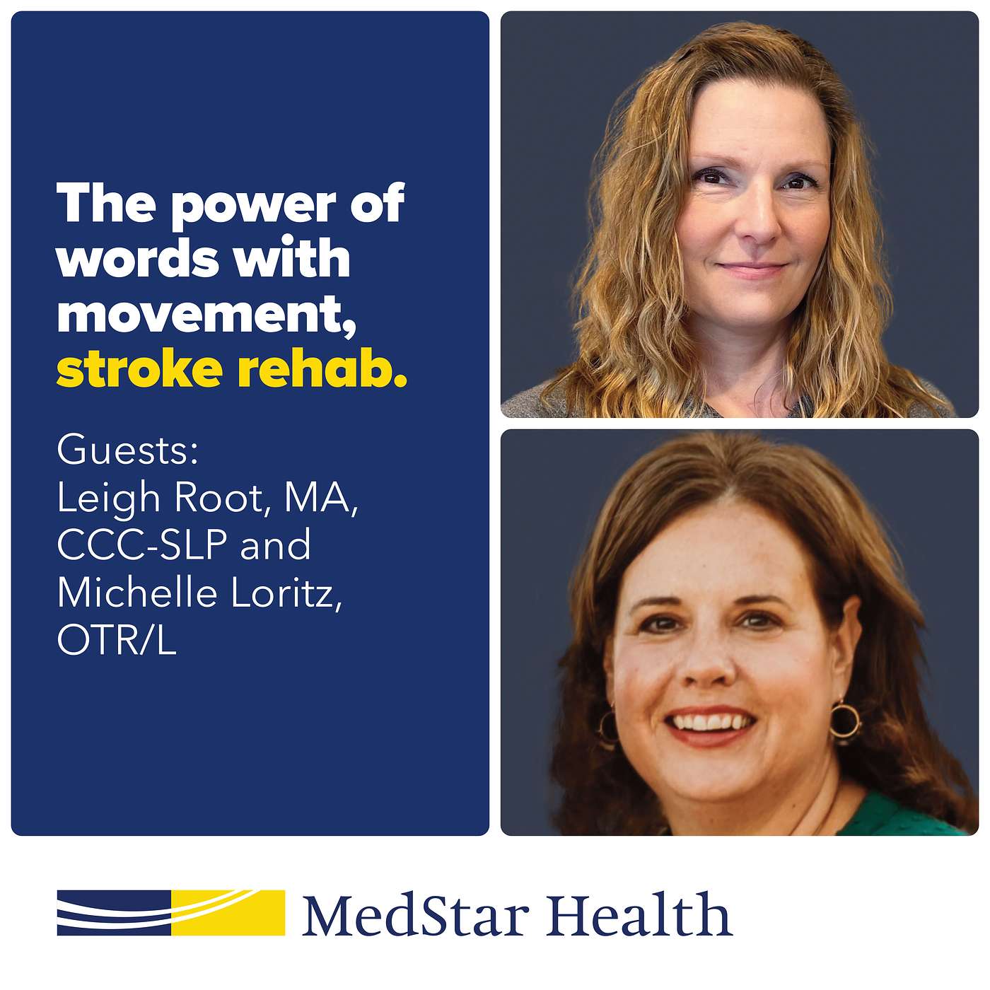 cover of episode The power of words with movement, Stroke Rehab with OT Michelle Lortiz and Speech Therapist Leigh Root
