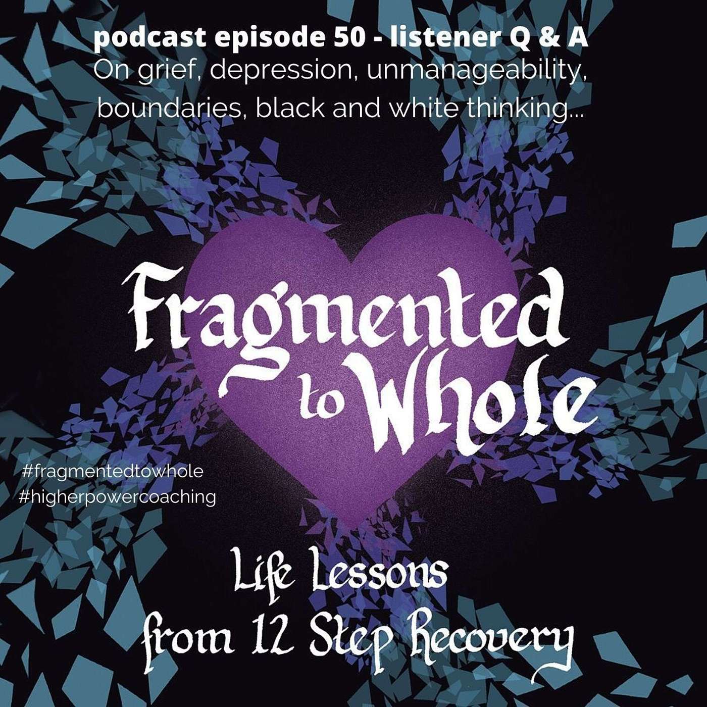 Q and A from Listeners | Episode 50