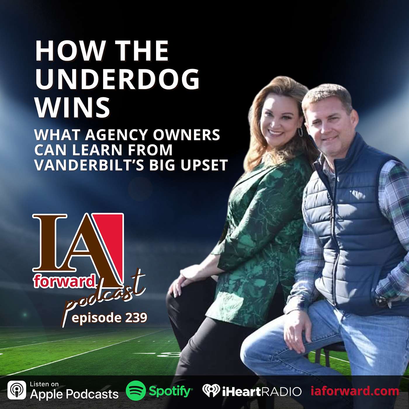 How the Underdog Wins: What Agency Owners Can Learn from Vanderbilt’s Big Upset