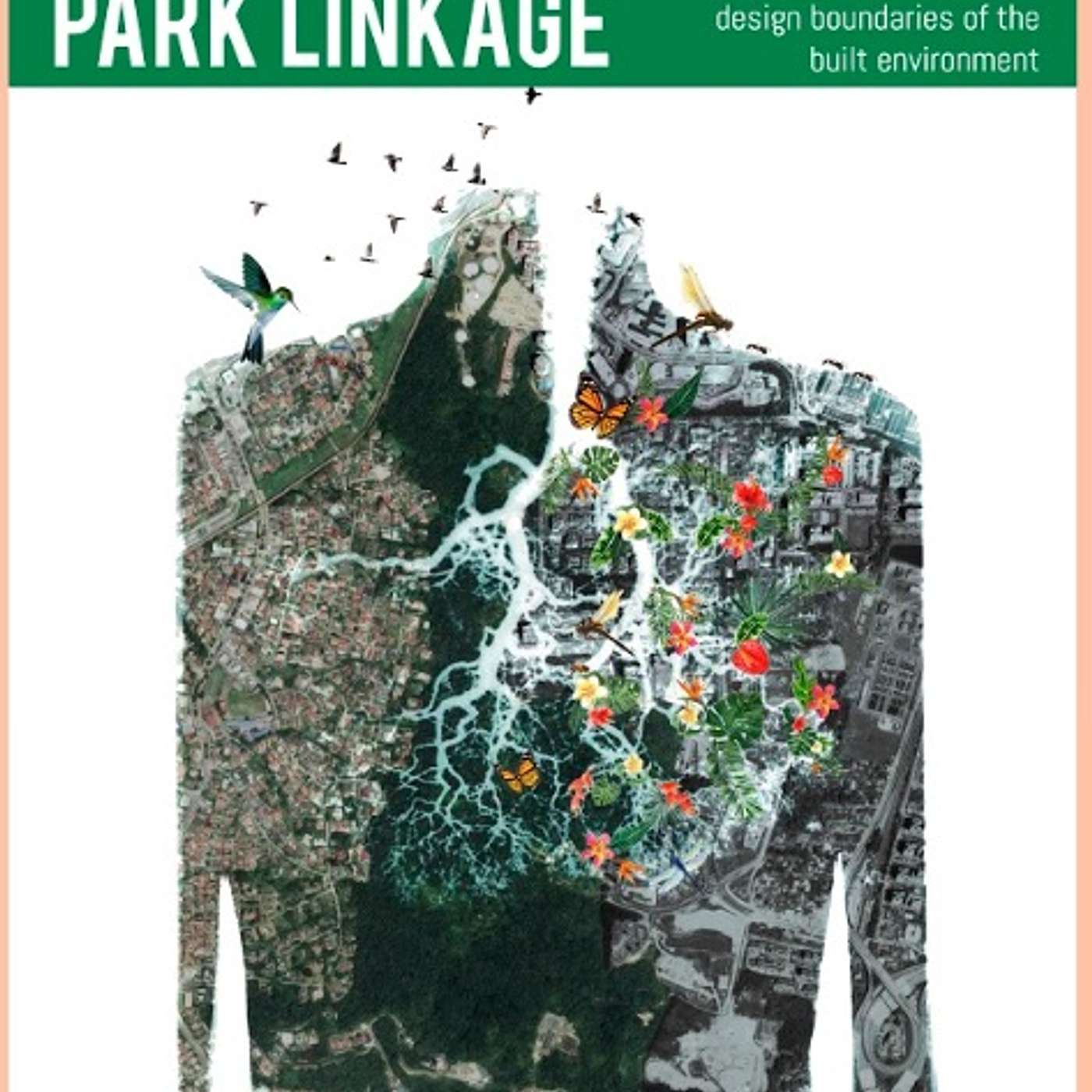 Re-examining Community Architecture: Interview on Eva Liew's Kerinchi Neighbourhood Park Linkage