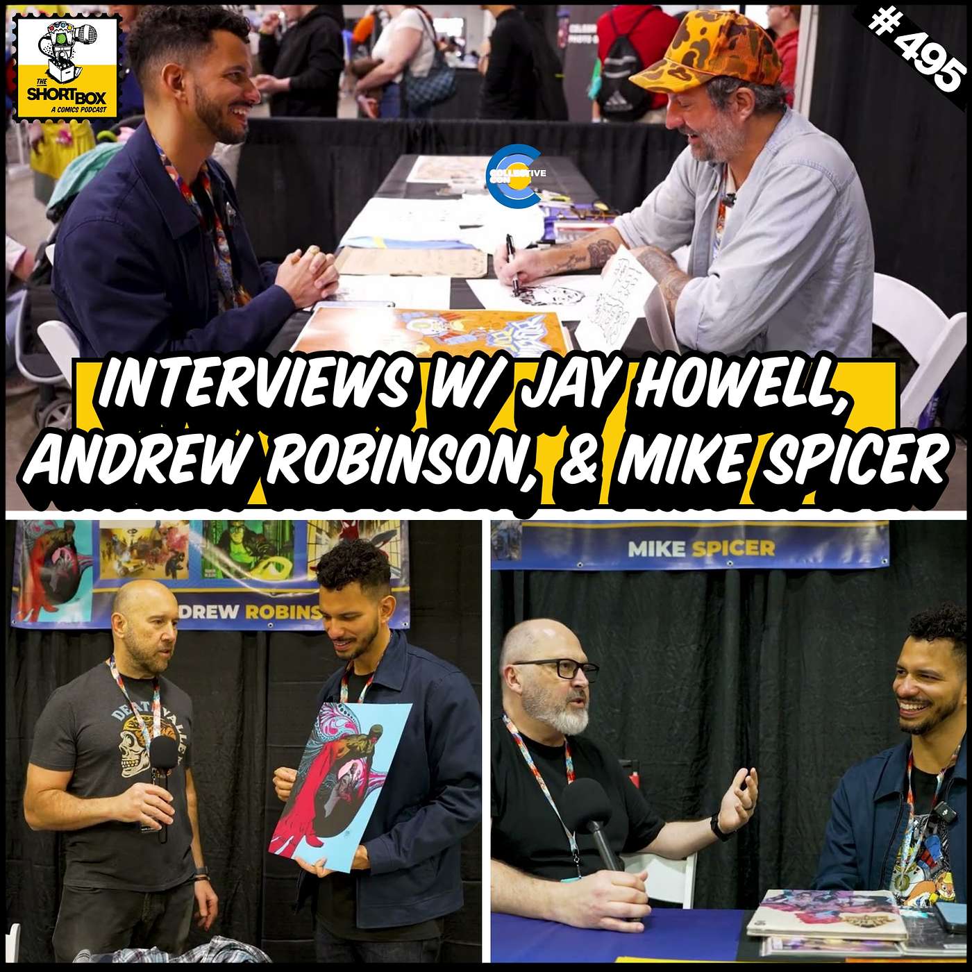 Jay Howell, Andrew Robinson, and Mike Spicer talk comics and art, and Bob's Burger - Interviews from Collective Con 2026