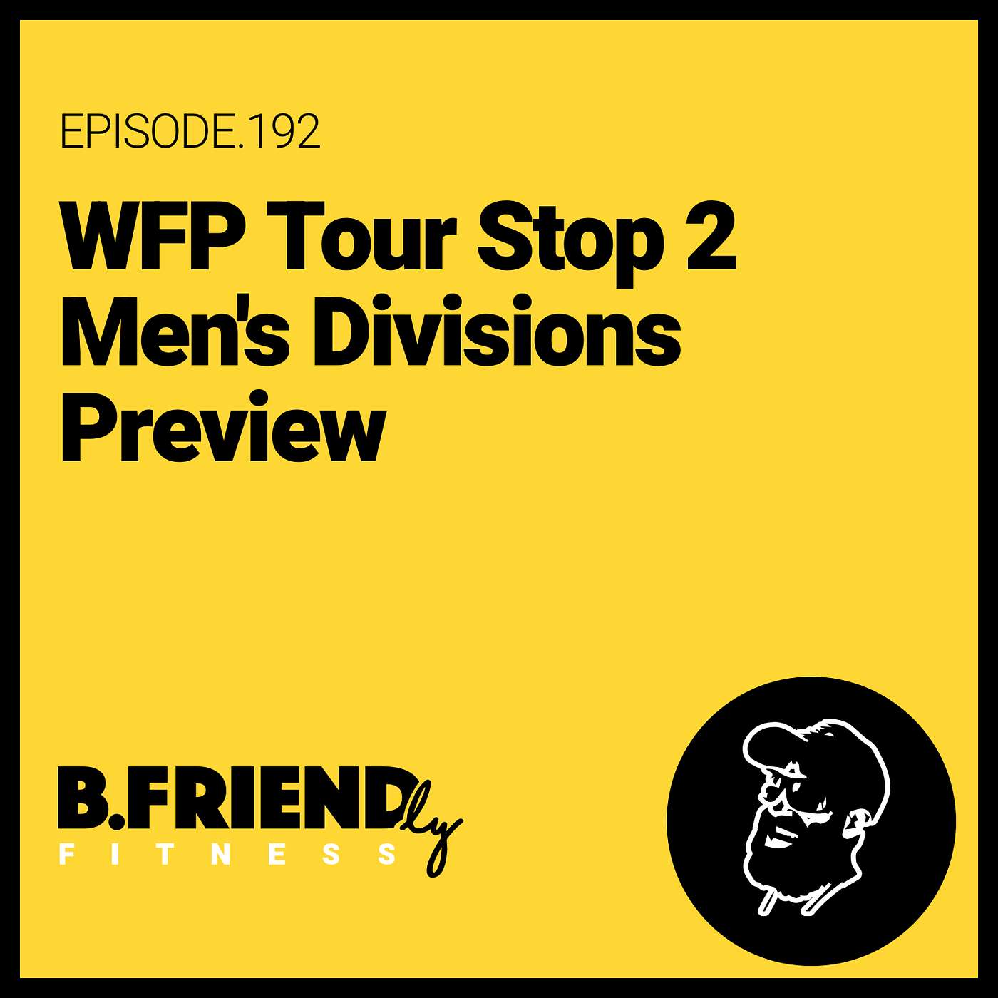 WFP Tour Stop 2 Men's Divisions Preview WFP Tour Stop 2 Men's Divisions Preview