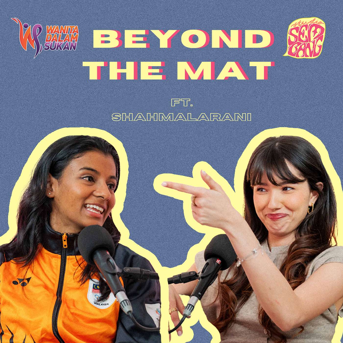 Episode 171: Beyond The Mat ft. Shamalarani