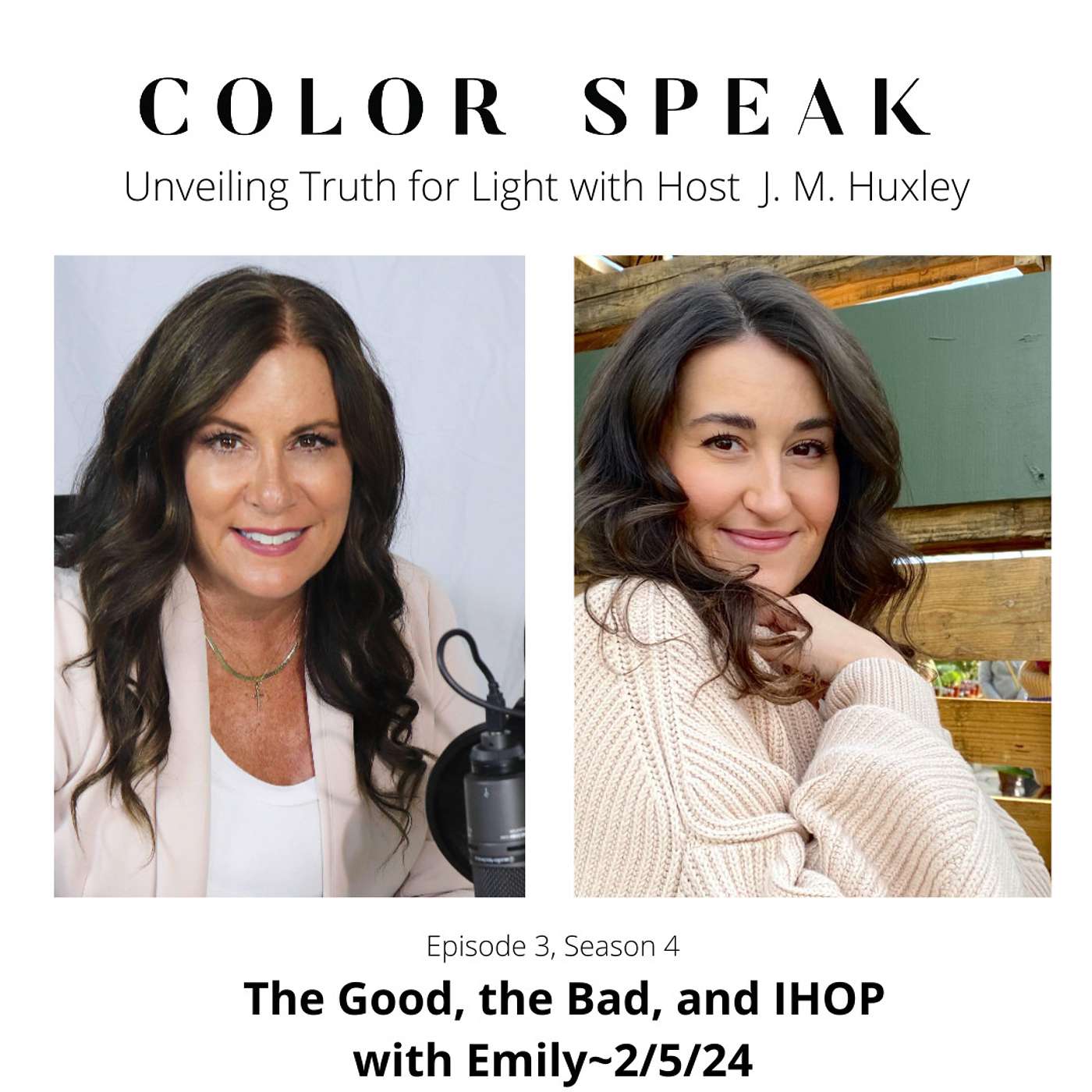 Color Speak, Season 4, Episode 3: The Good, the Bad, and IHOP with Emily episode artwork