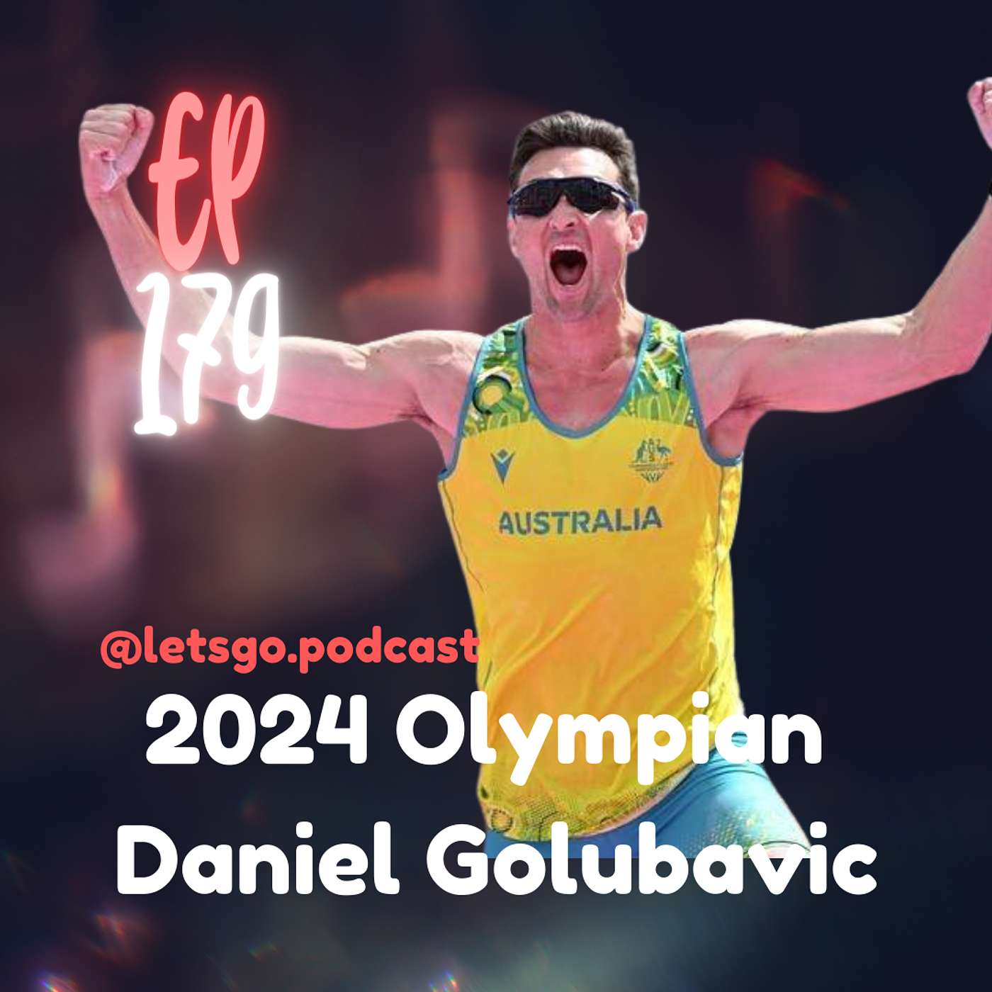 LET'S GO! - 2024 Olympian Dan Galubovich