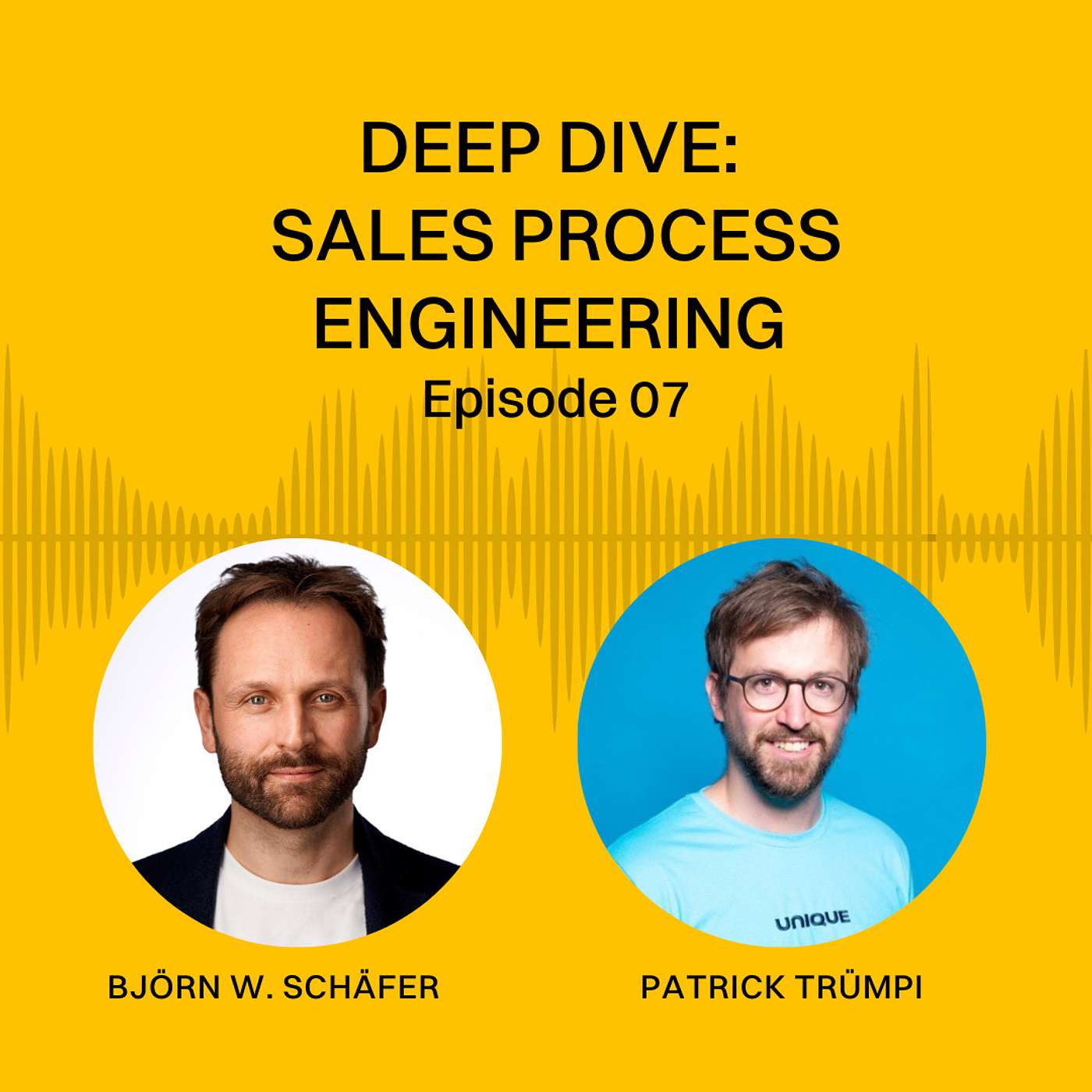 Deep Dive: Sales Process Engineering (+ key decisions you have to take at each stage) - Patrick Trümpi | EP 07