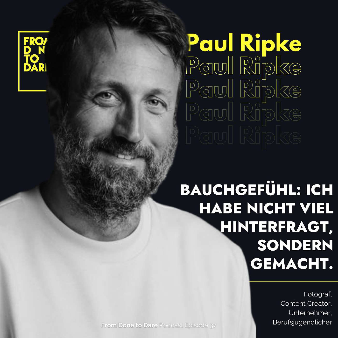 Paul Ripke - Bauchgefühl: Ich habe nicht viel hinterfragt, sondern gemacht.