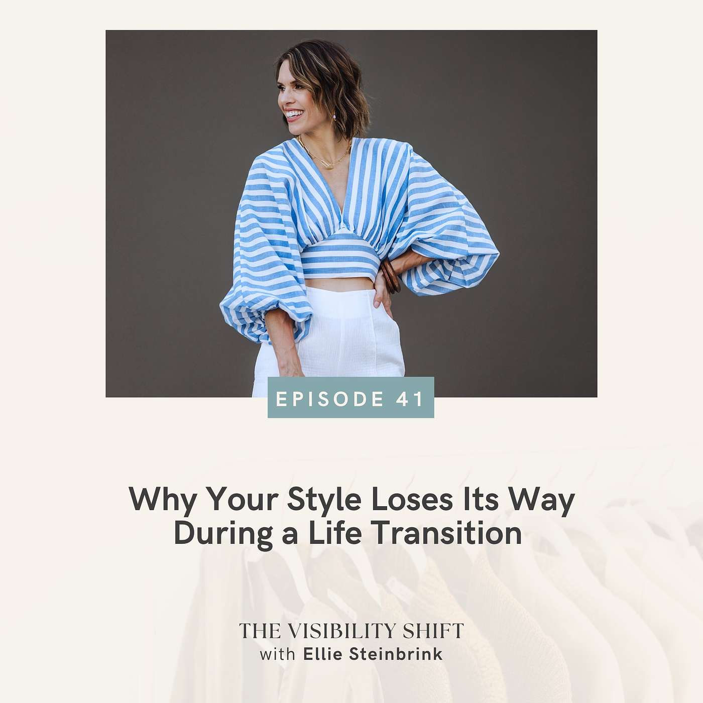 Why Your Style Loses Its Way During a Life Transition episode artwork