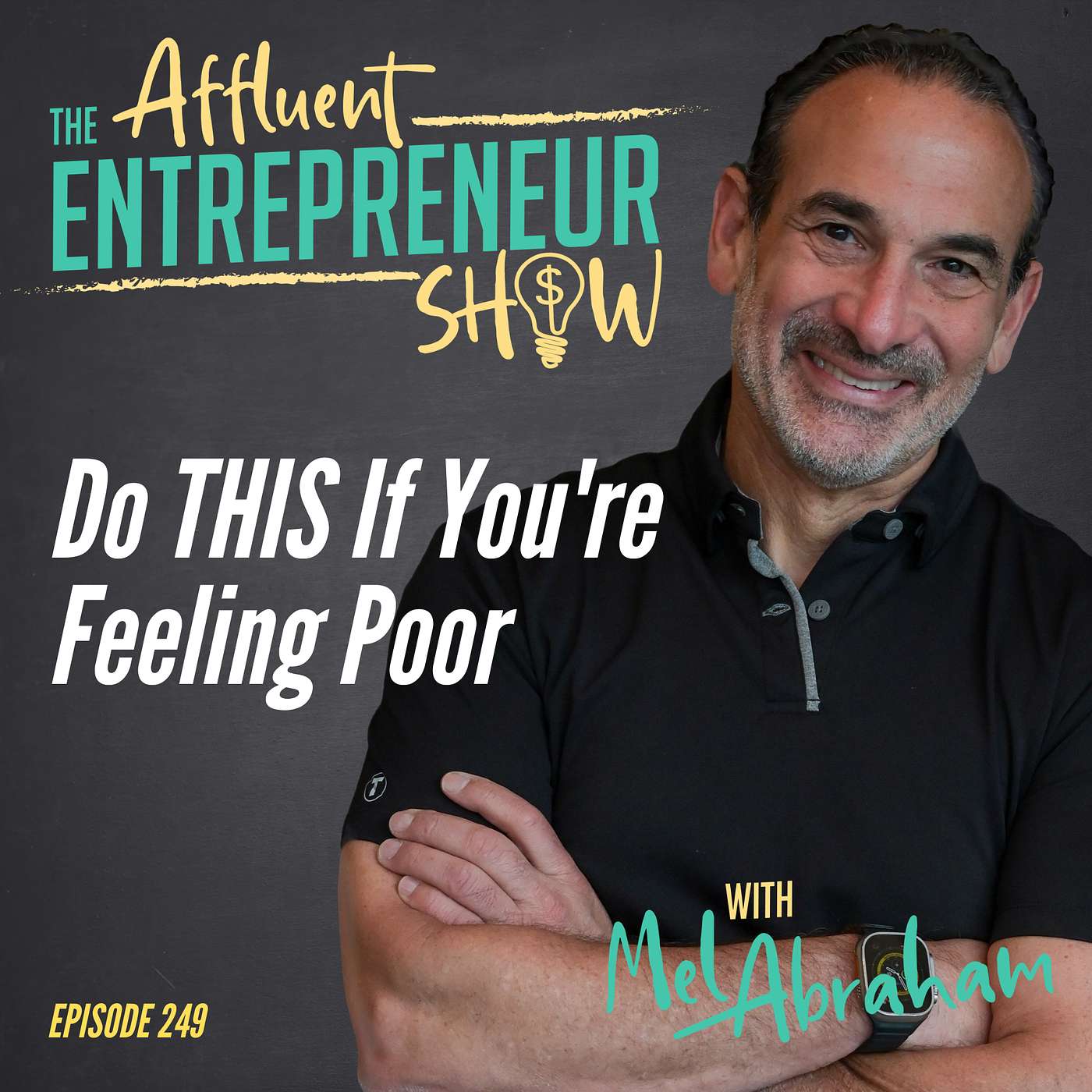 Do THIS If You're Feeling Poor