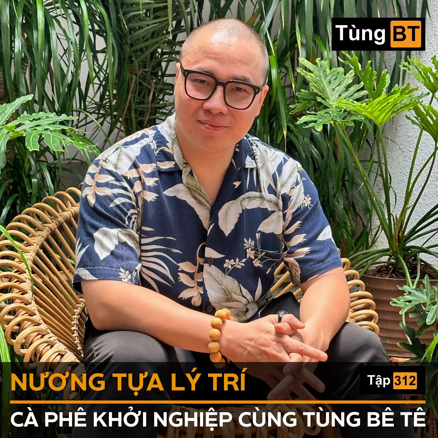 #312 Nương tựa lý trí