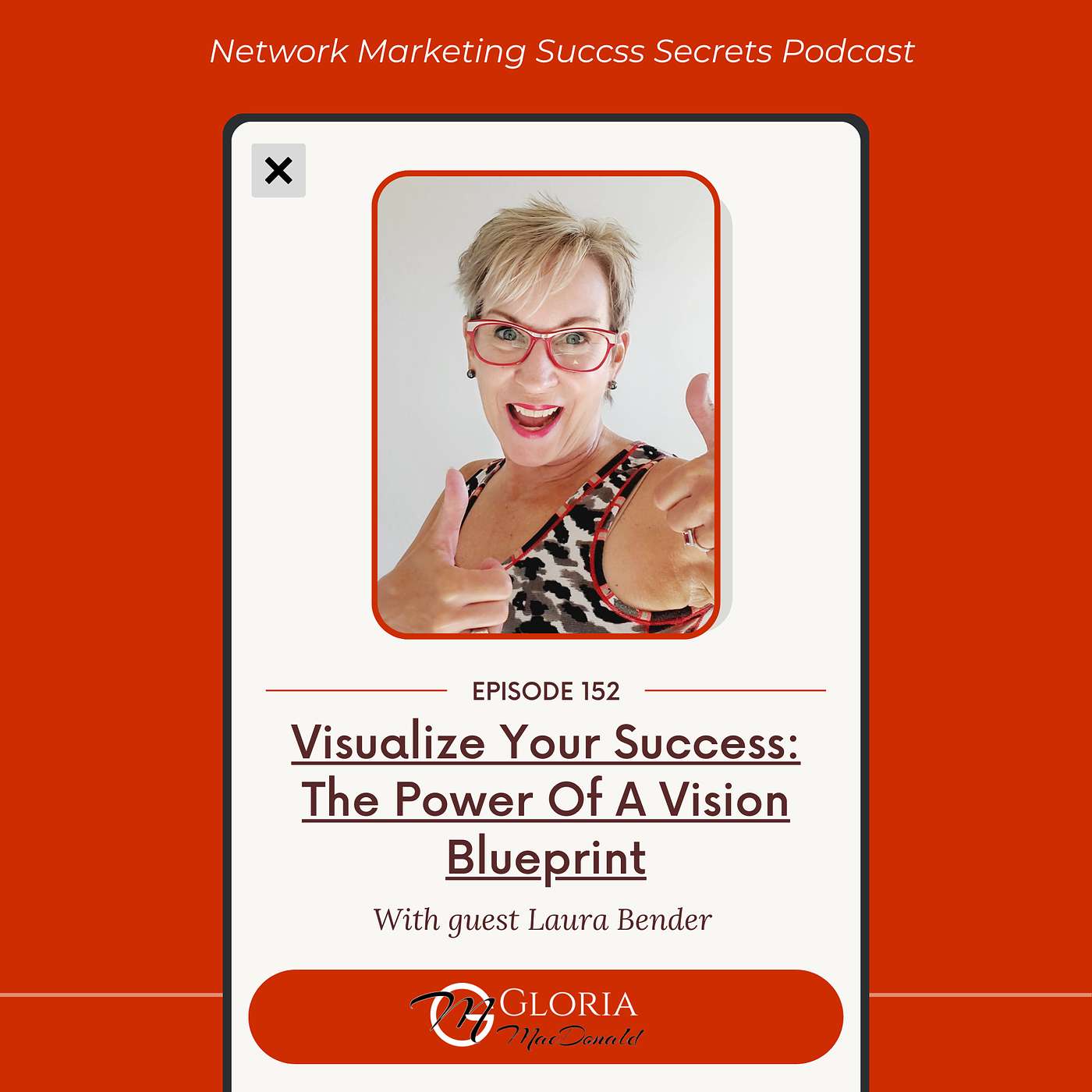 Visualize Your Success: The Power Of A Vision Blueprint with guest Laura Bender