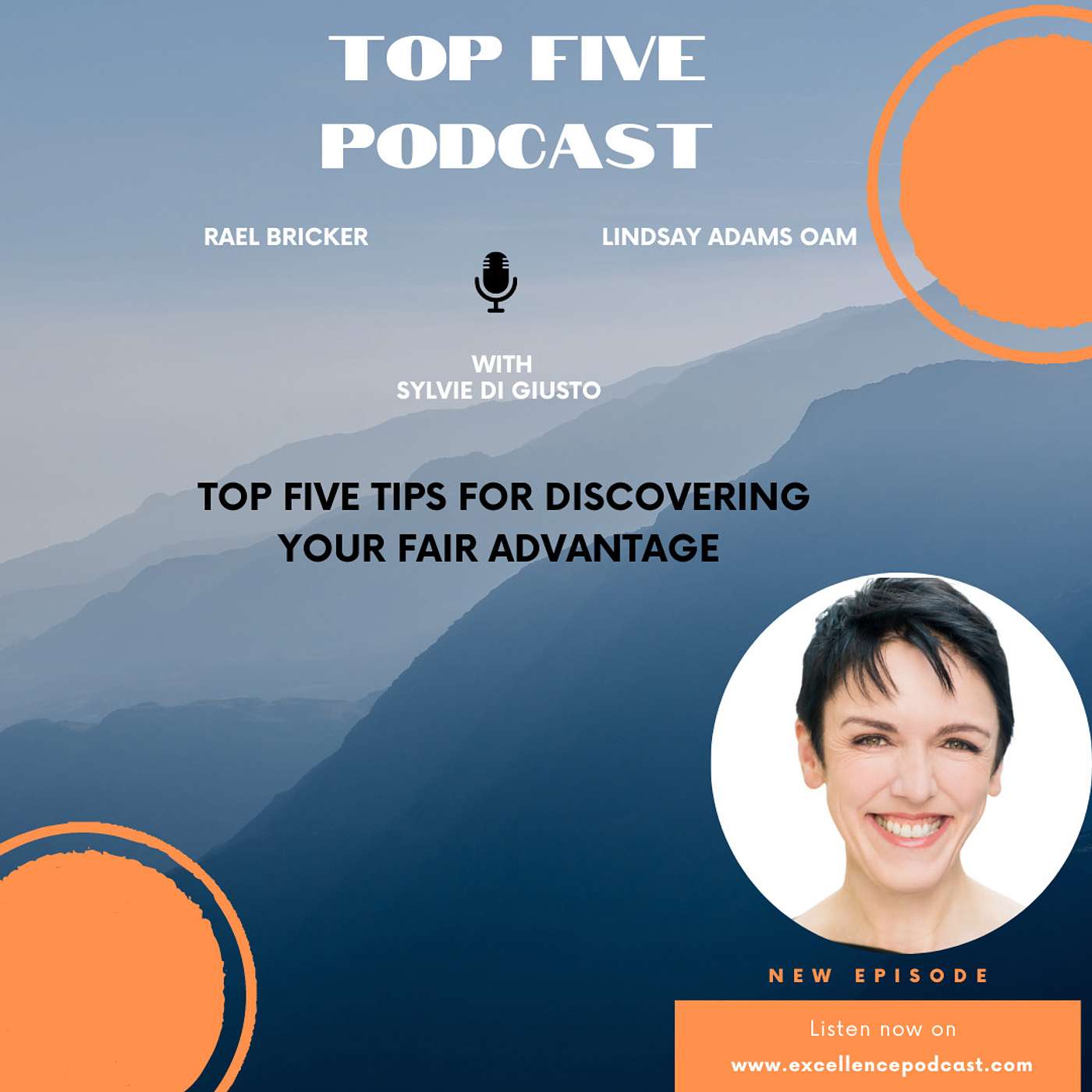 In Conversation - Sylvie di Giusto Top Five Tips For Discovering Your Fair Advantage